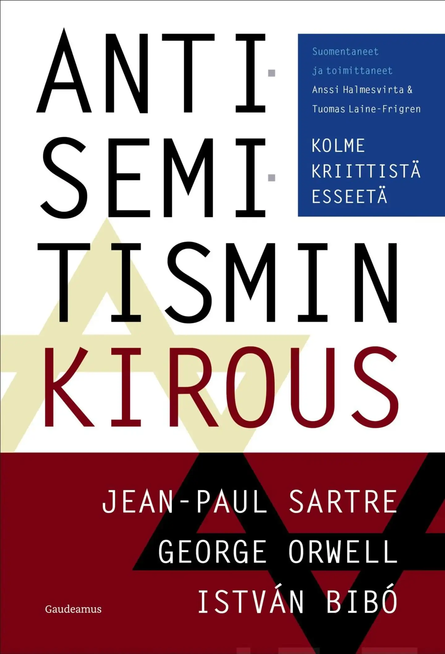 Sartre, Antisemitismin kirous - Kolme kriittistä esseetä