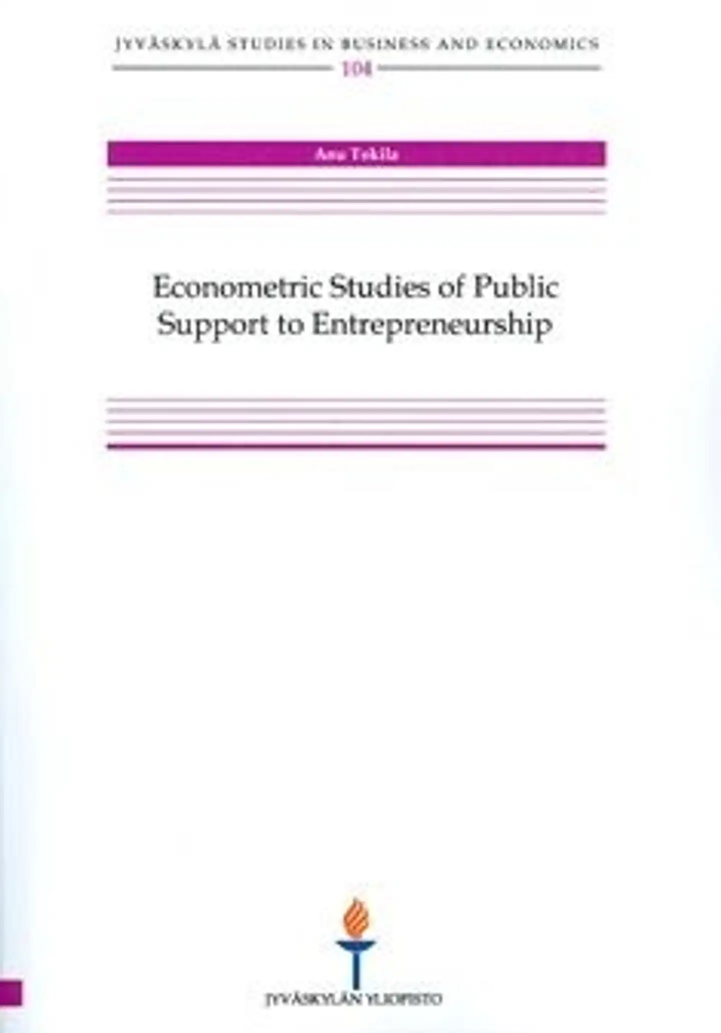 Tokila, Econometric studies of public support to entrepreneurship