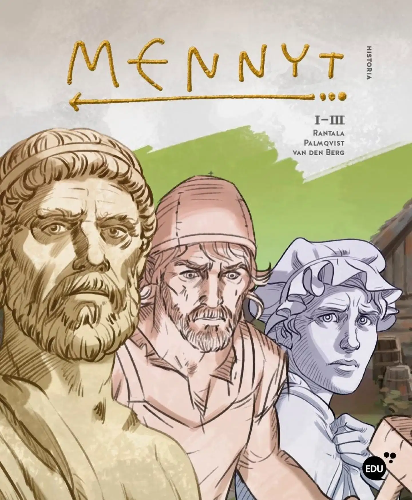 Rantala, Mennyt I-III Yhteisnide