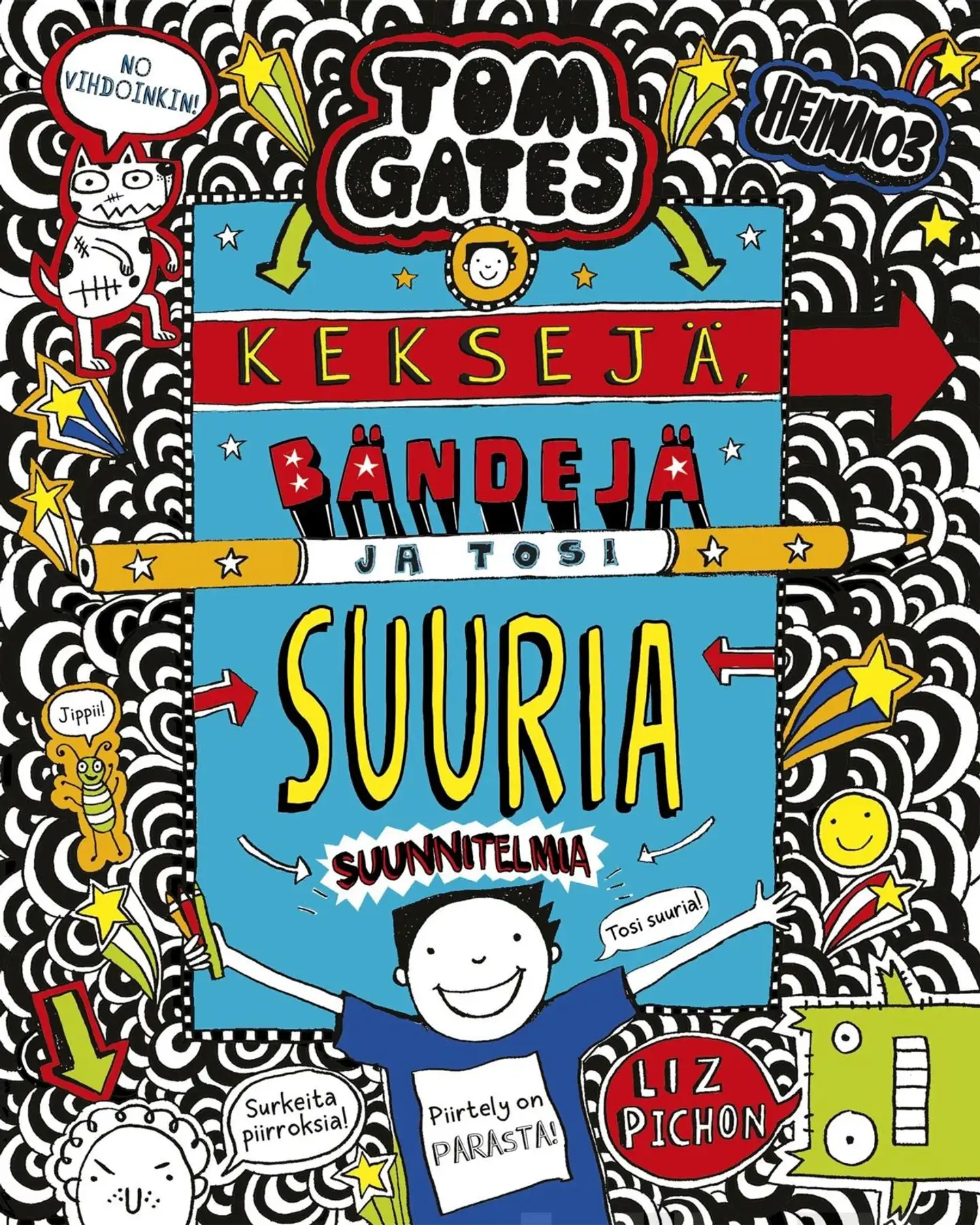 Pichon, Tom Gates - Keksejä, bändejä ja tosi suuria suunnitelmia