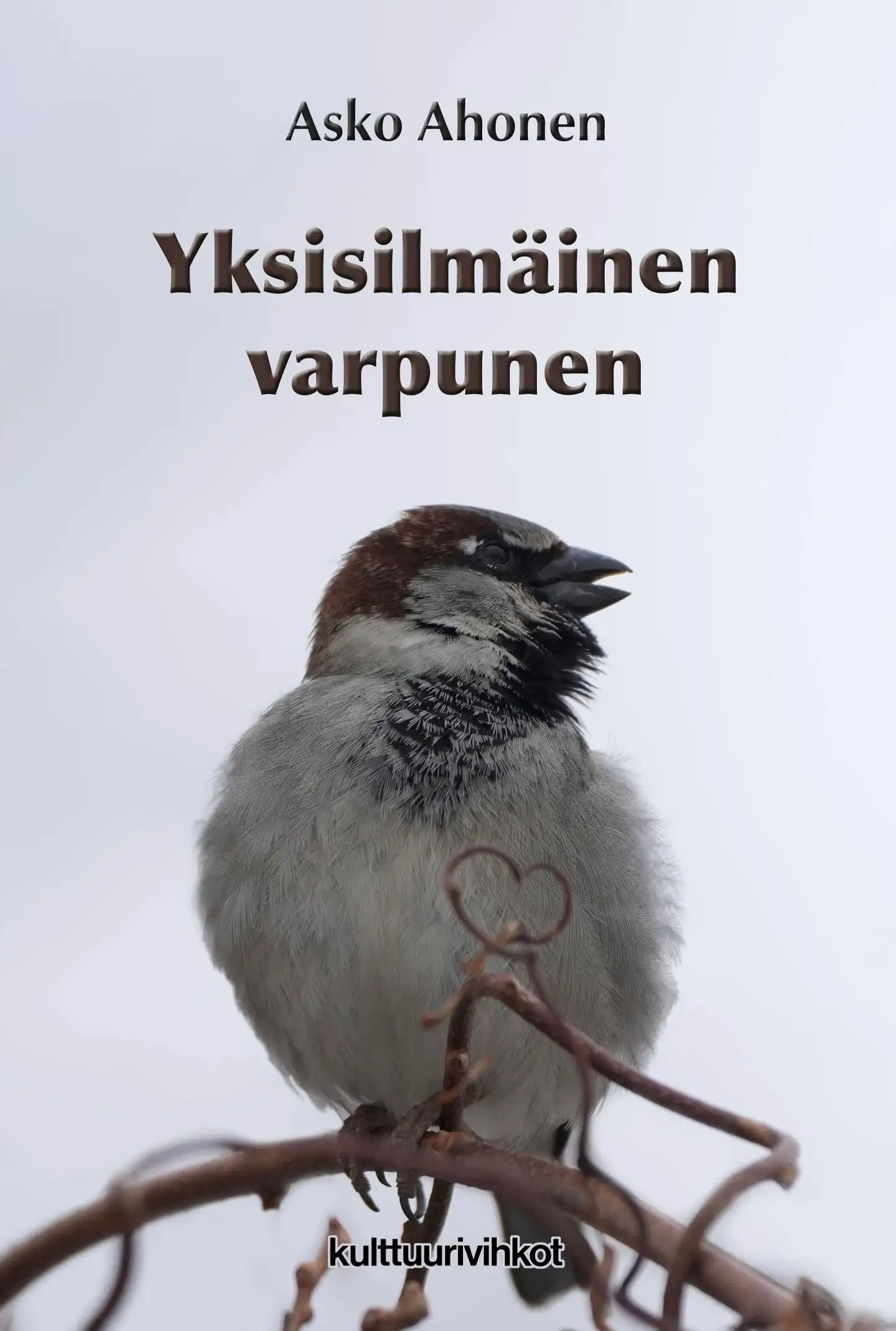 Ahonen, Yksisilmäinen varpunen