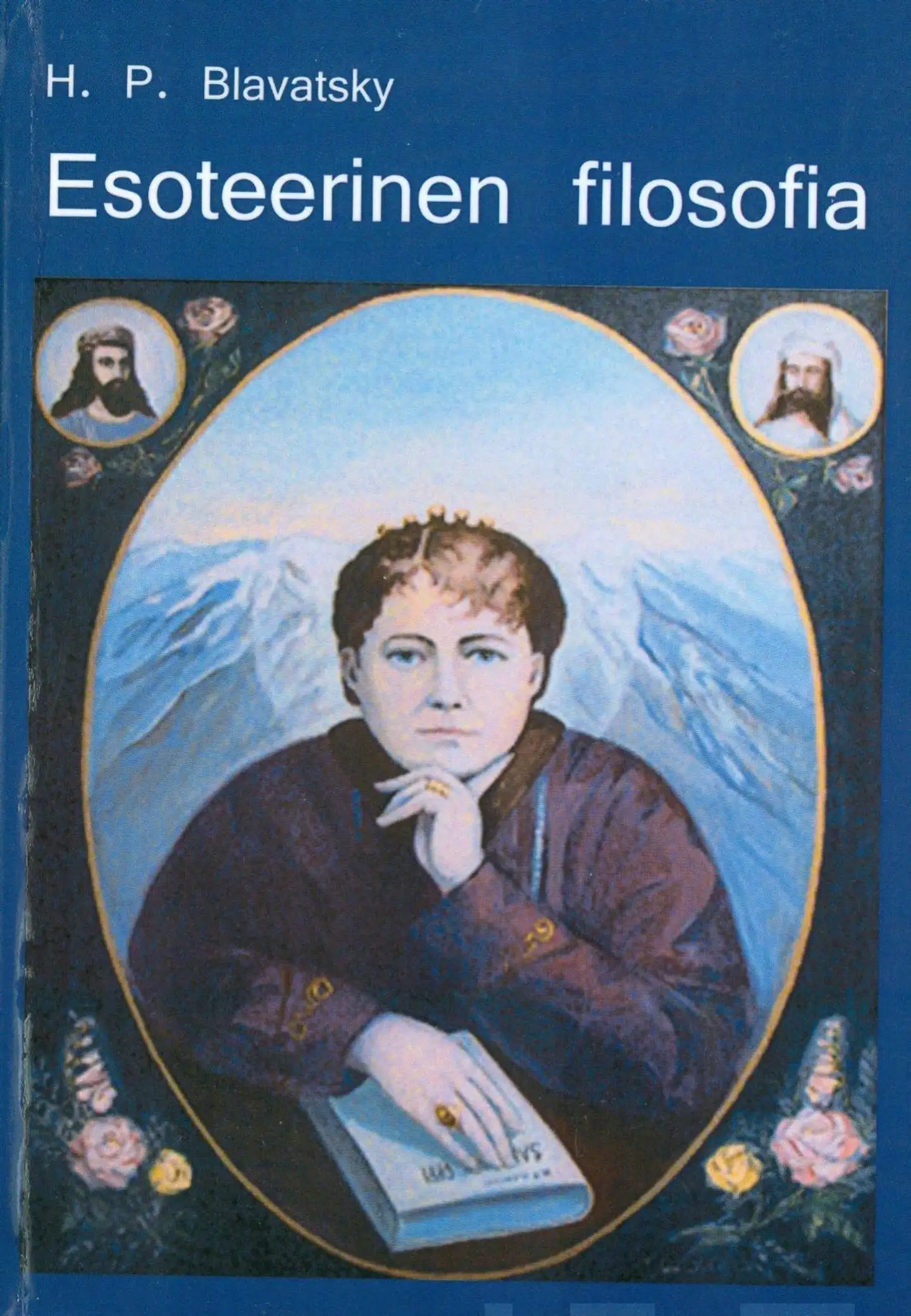 Blavatsky, Esoteerinen filosofia