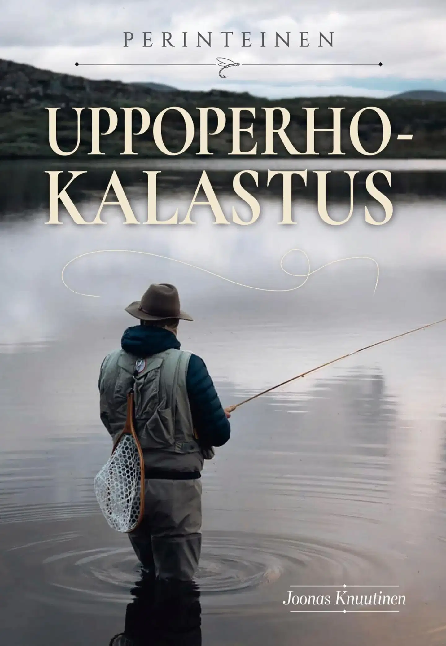 Knuutinen, Perinteinen uppoperhokalastus