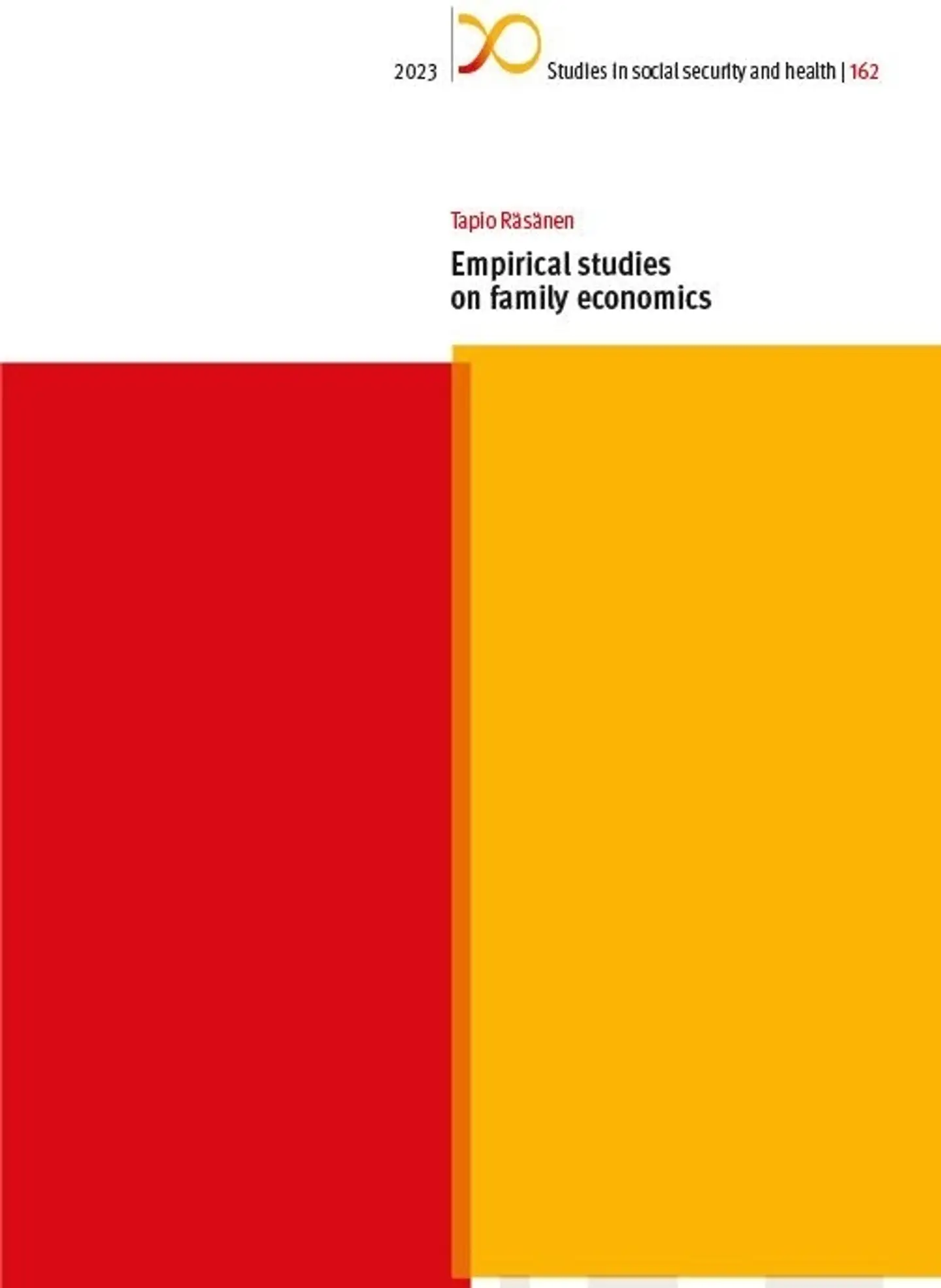 Räsänen, Empirical studies on family economics