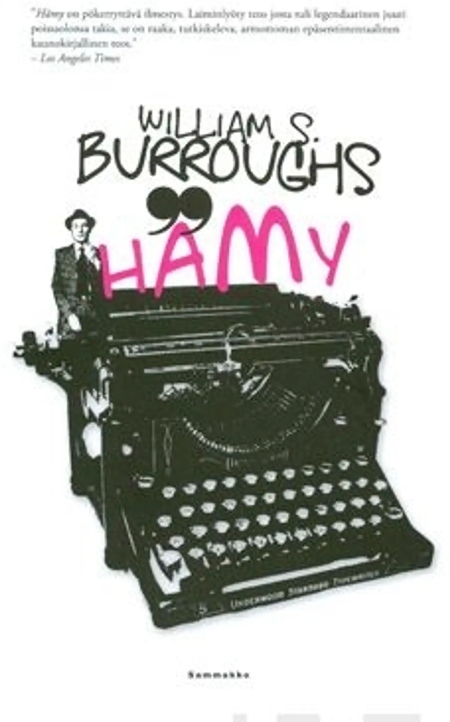 Burroughs, Hämy