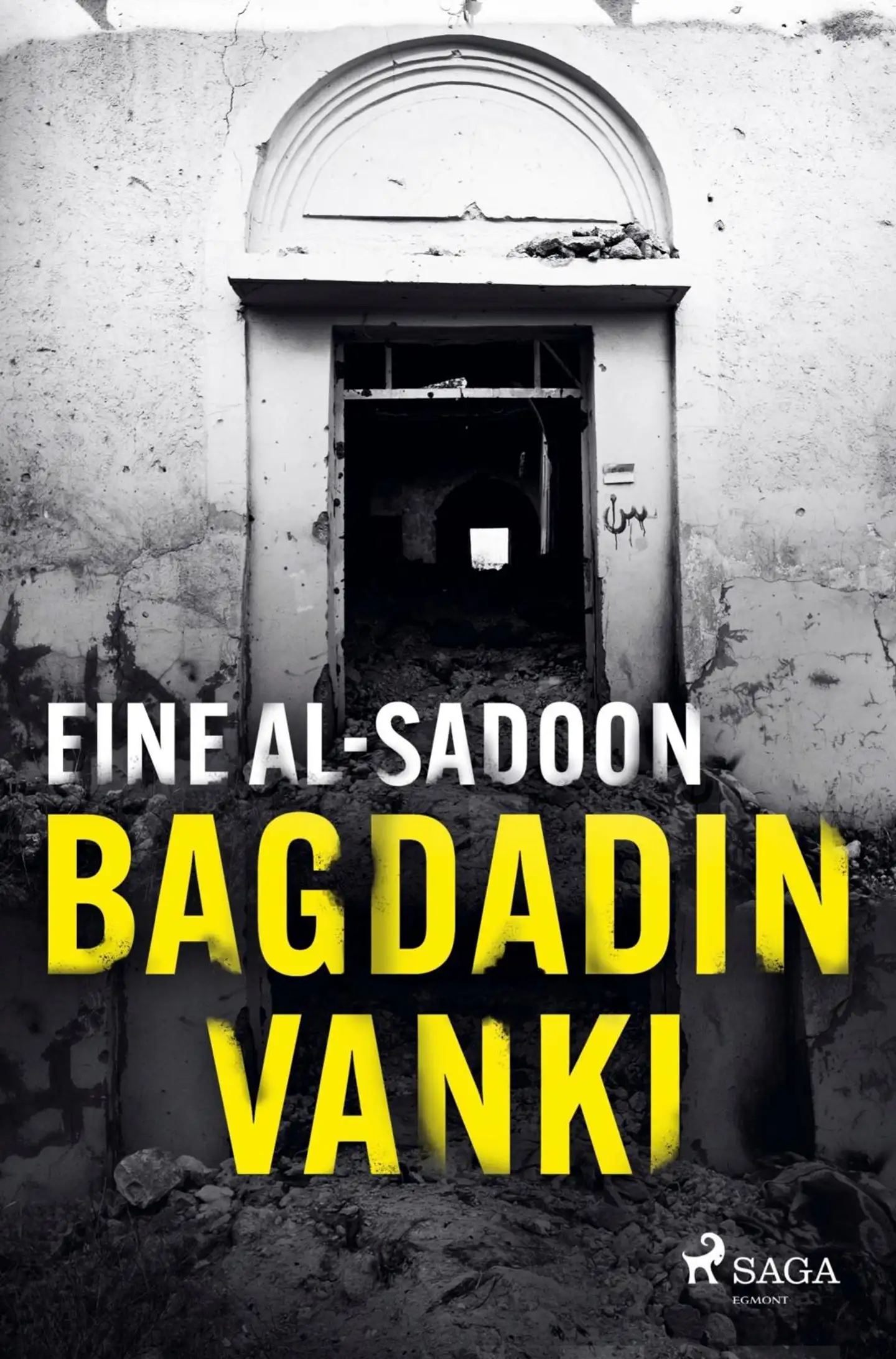 Al-Sadoon, Bagdadin vanki
