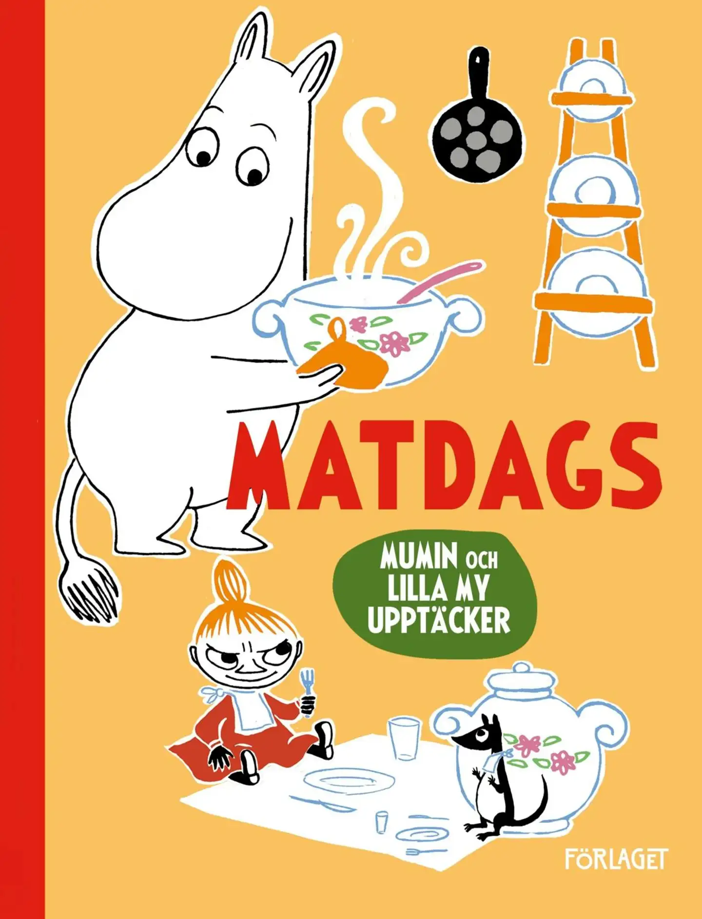 Heilala, Mumin och Lilla My upptäcker: Matdags