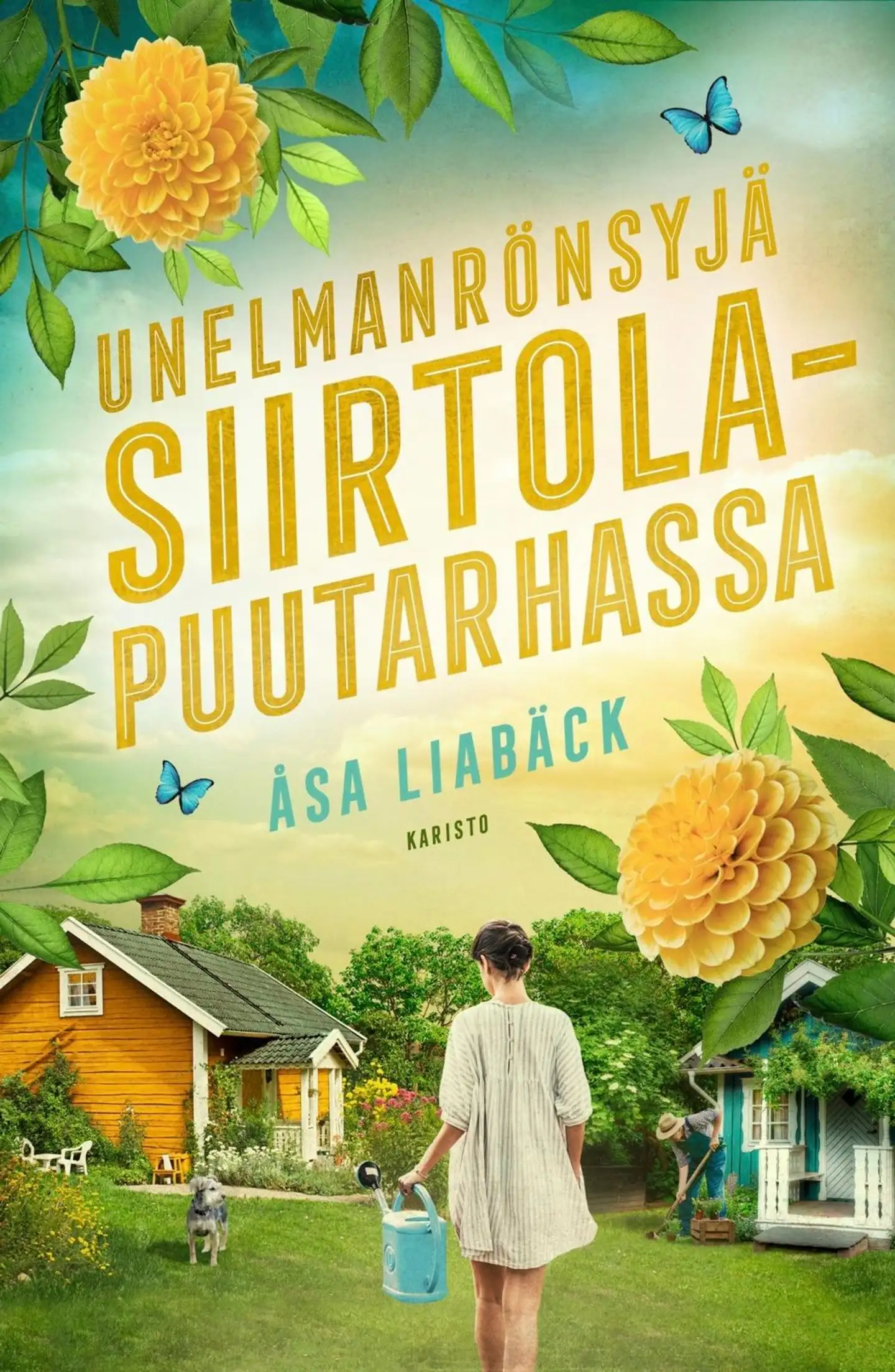 Liabäck, Unelmanrönsyjä siirtolapuutarhassa