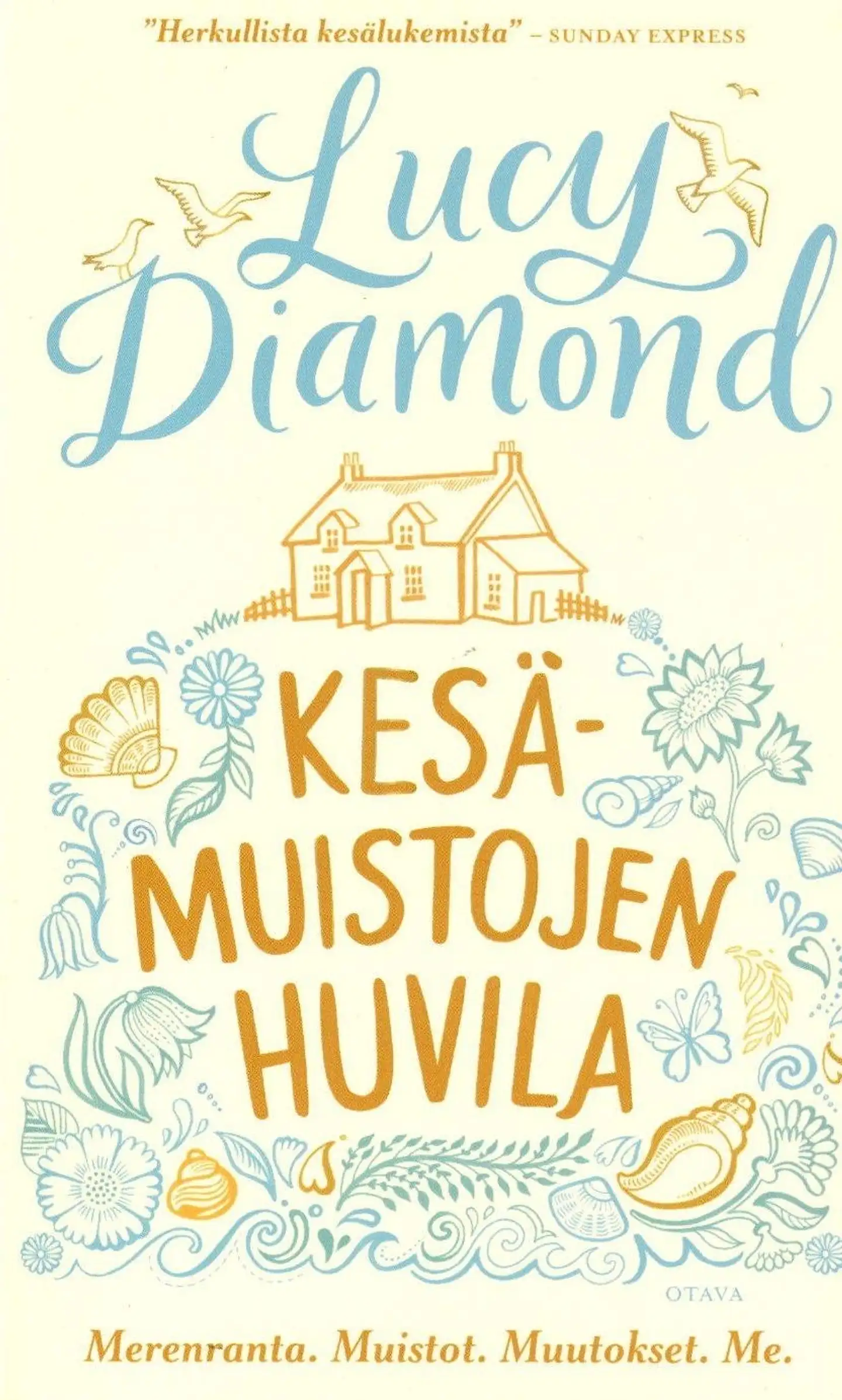 Diamond, Kesämuistojen huvila