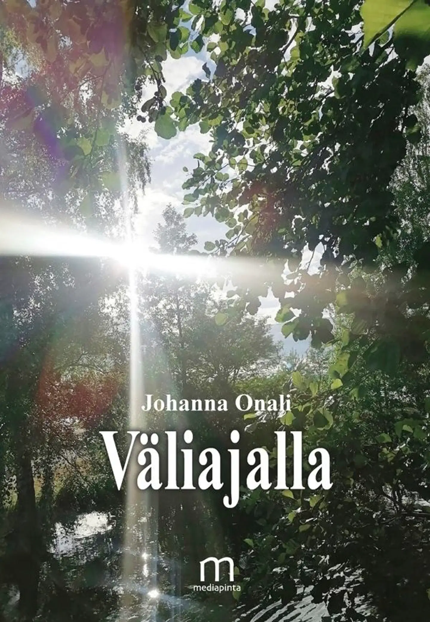 Onali, Väliajalla
