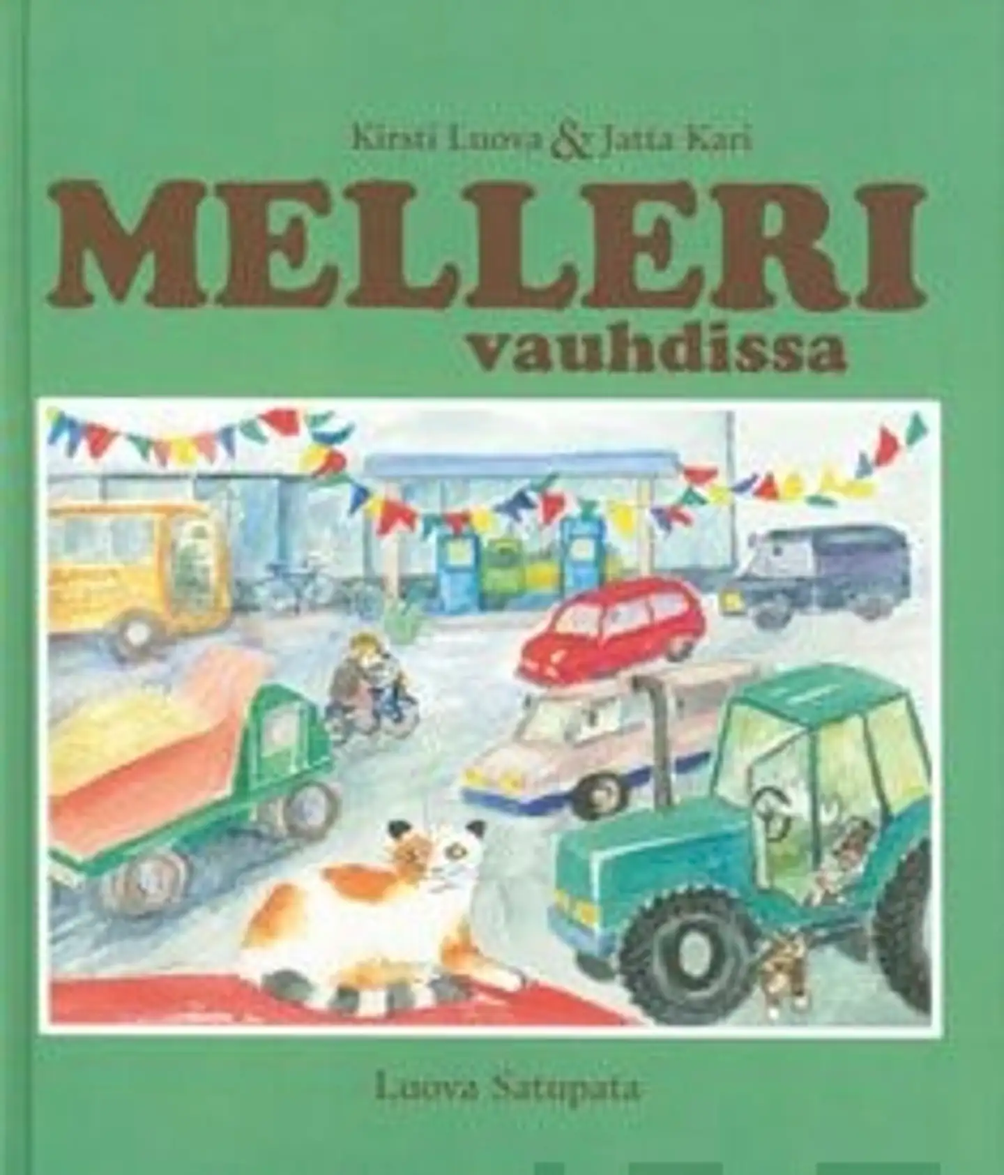 Luova, Melleri vauhdissa