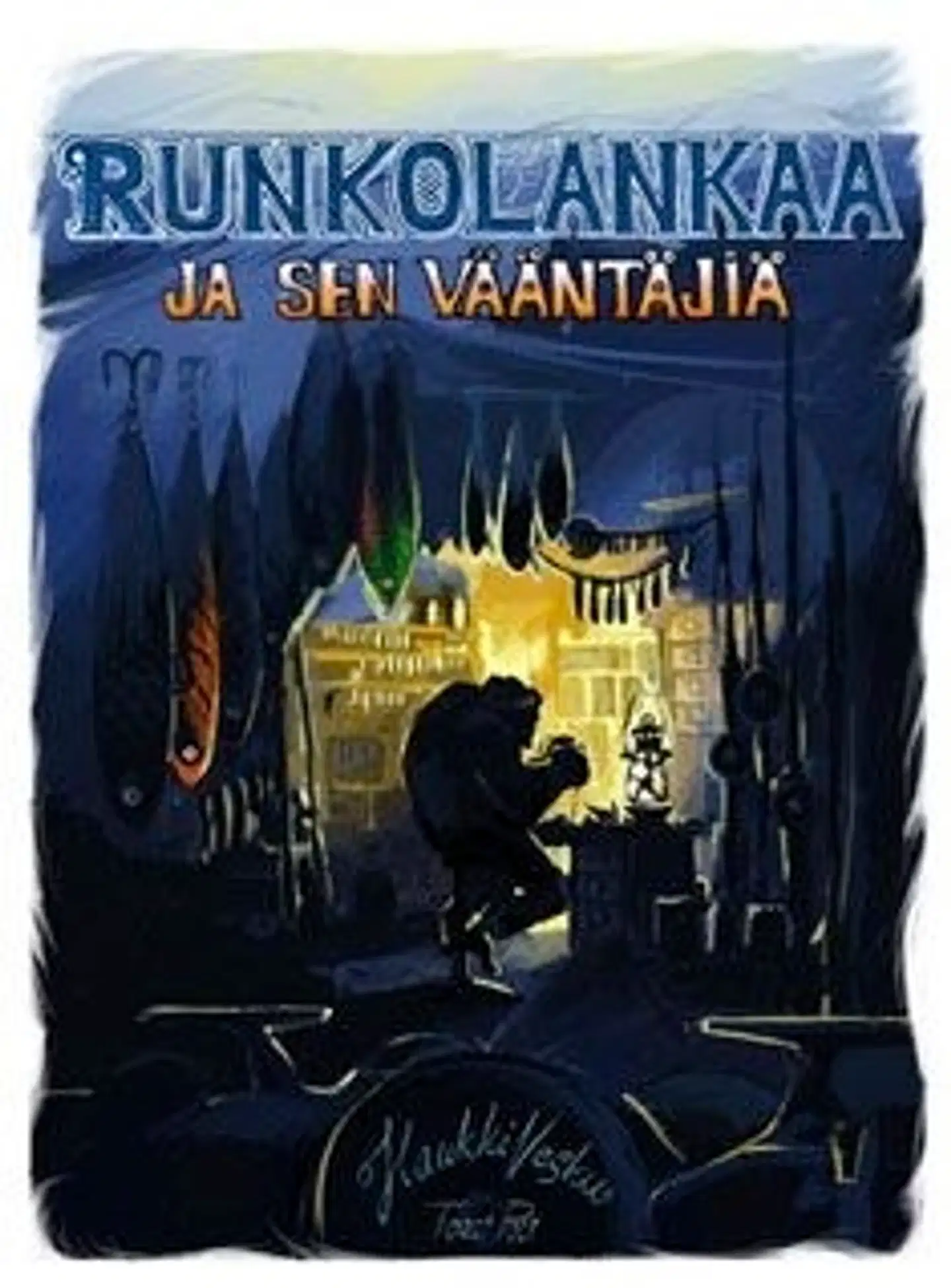 Vinni, Runkolankaa ja sen vääntäjiä