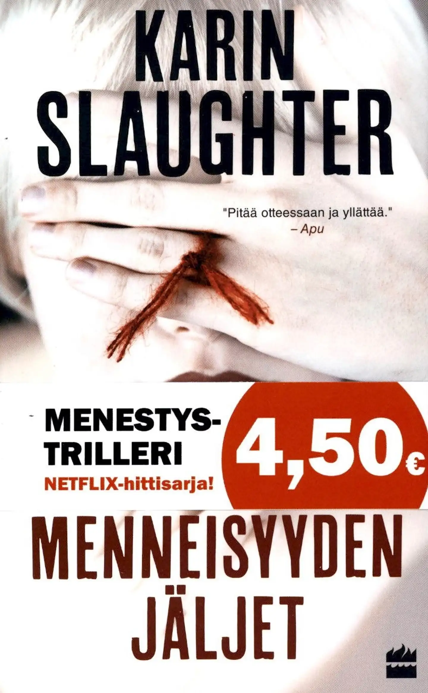 Slaughter, Menneisyyden jäljet