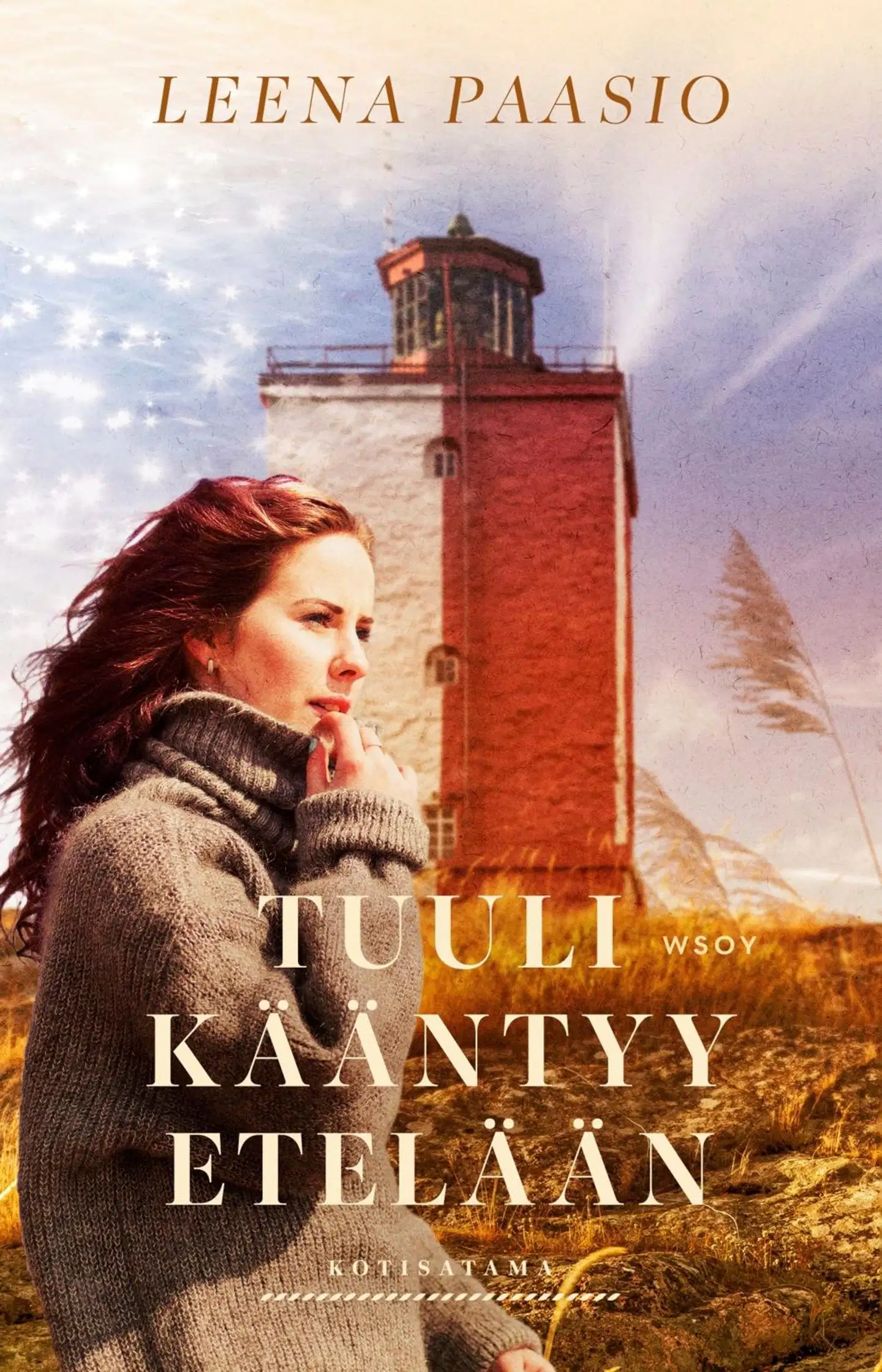 Paasio, Tuuli kääntyy etelään