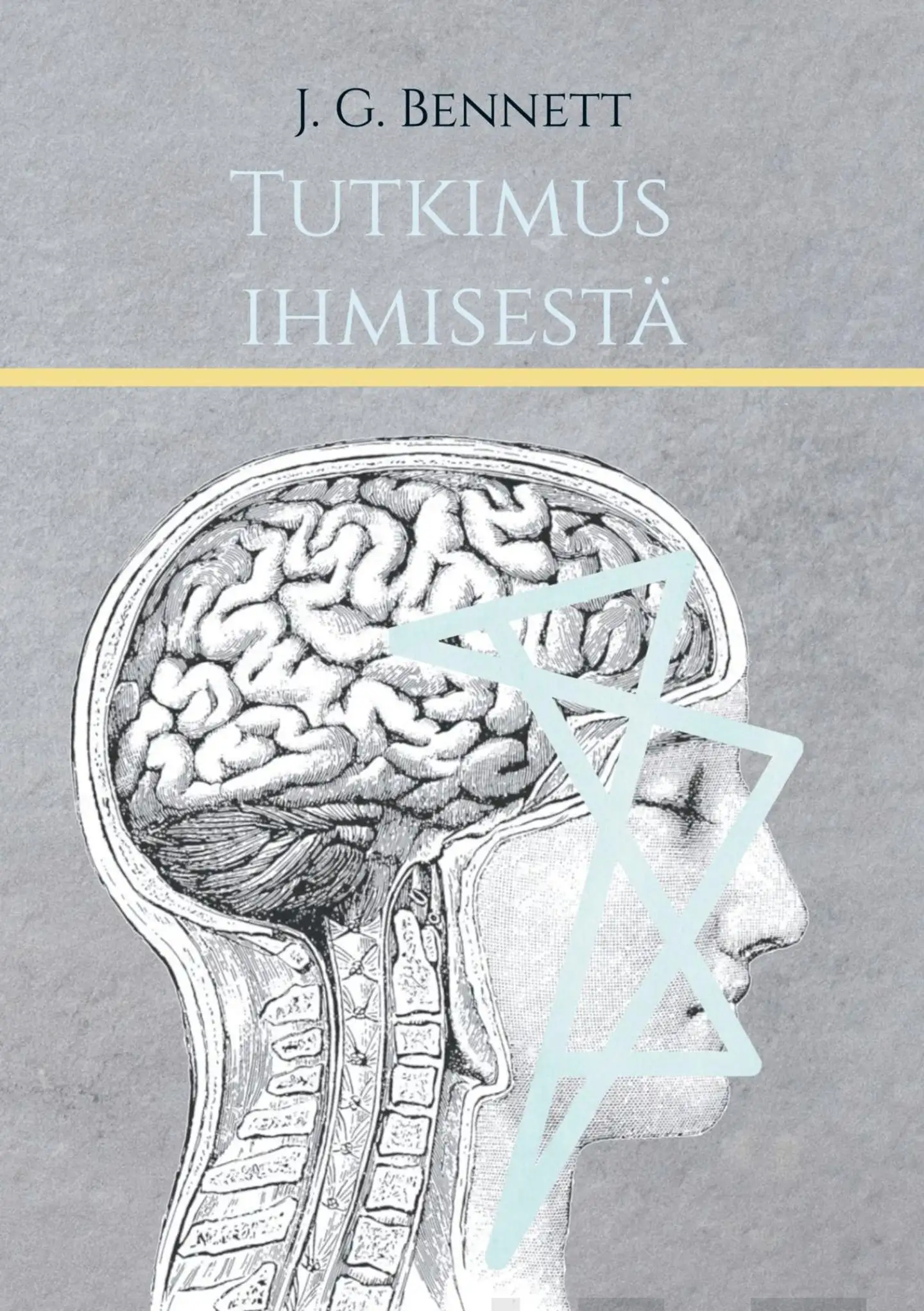 J. G. Bennett, Tutkimus ihmisestä