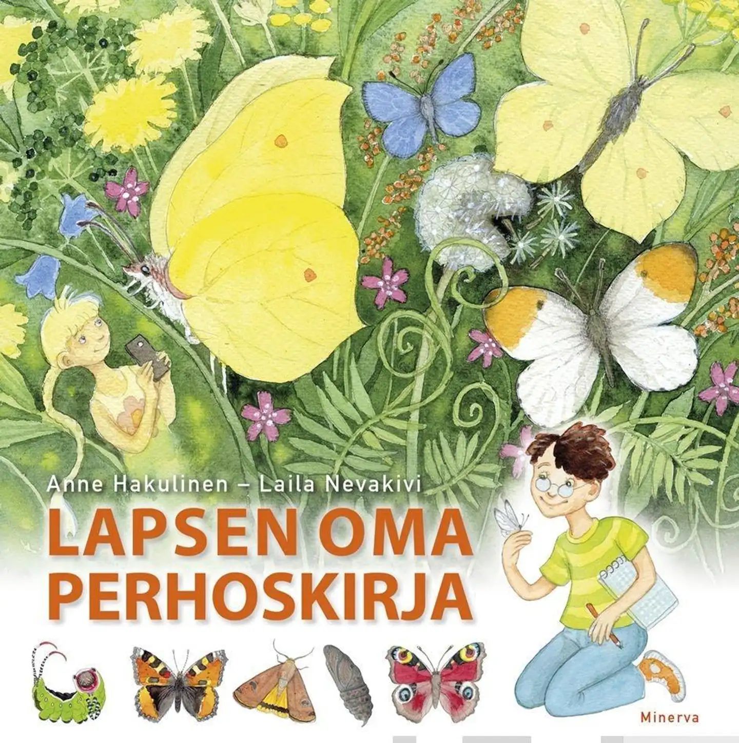 Hakulinen, Lapsen oma perhoskirja