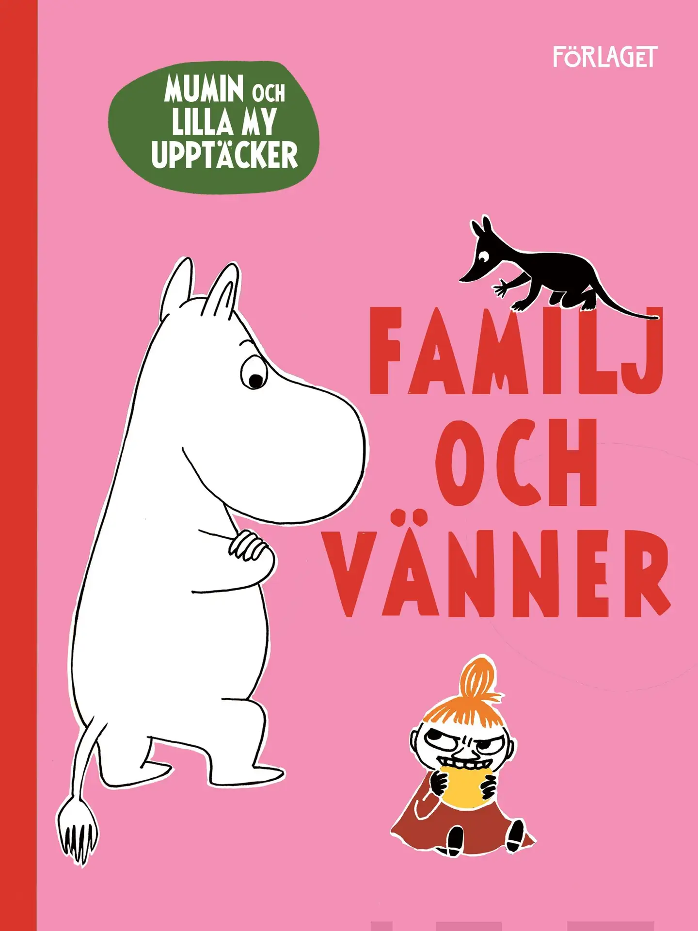 Heilala, Mumin och Lilla My upptäcker: Familj och vänner