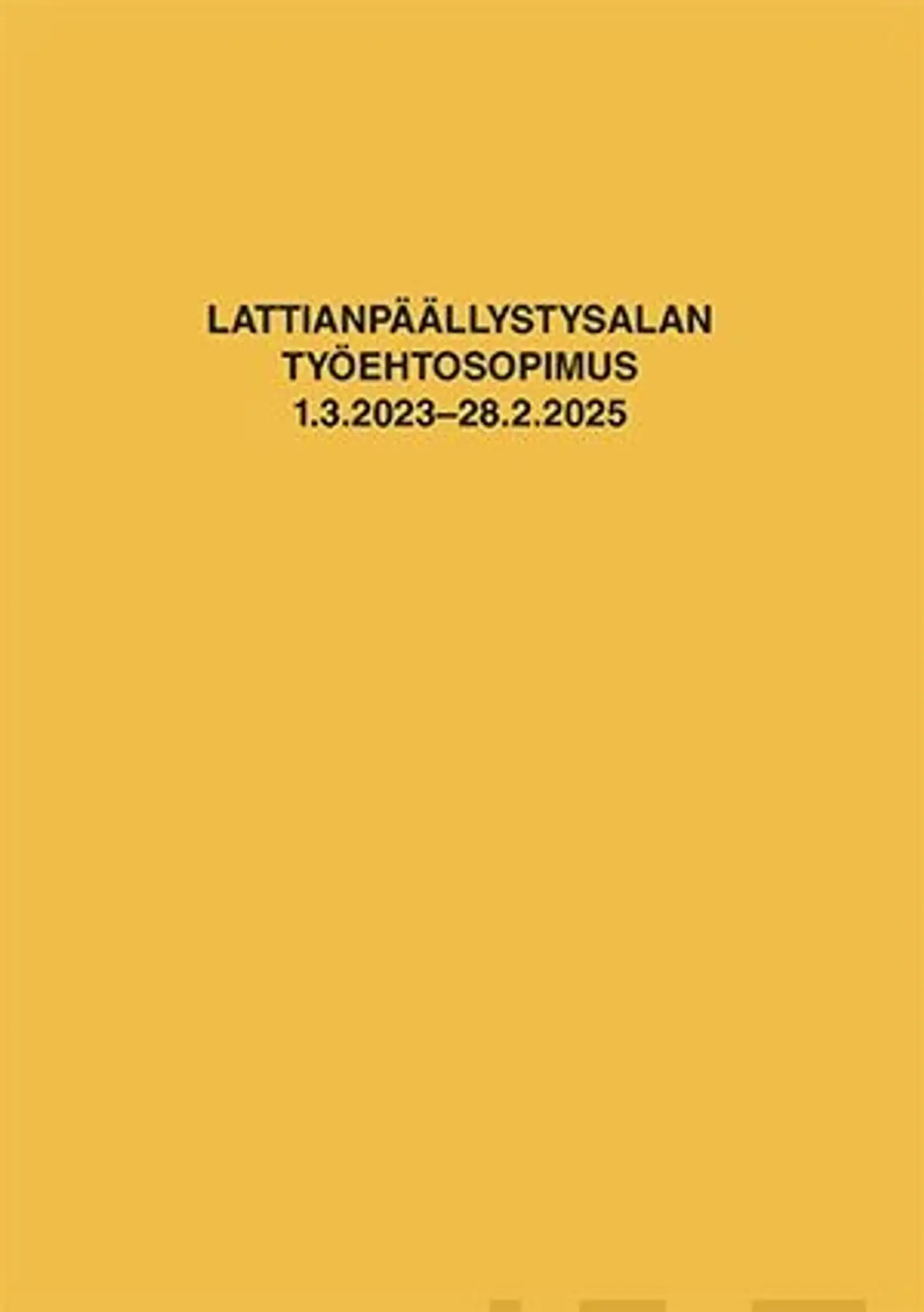 Lattianpäällystysalan työehtosopimus 1.3.2023-28.2.2025