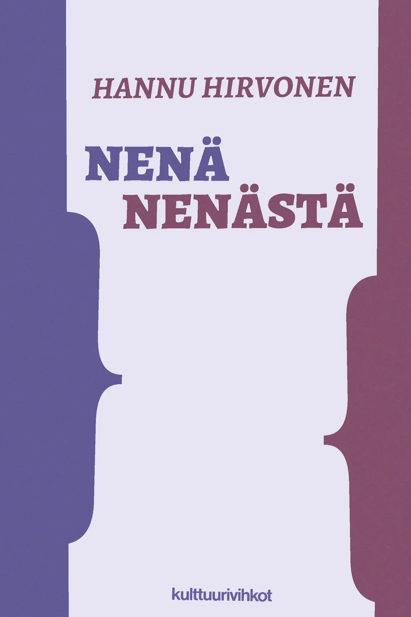 Hirvonen, Nenä nenästä