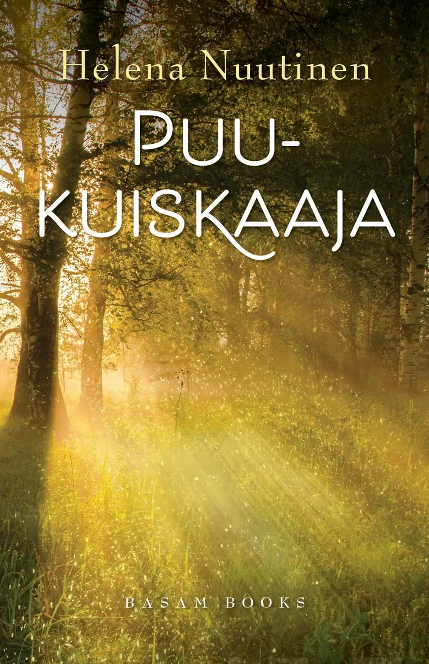 Nuutinen, Puukuiskaaja