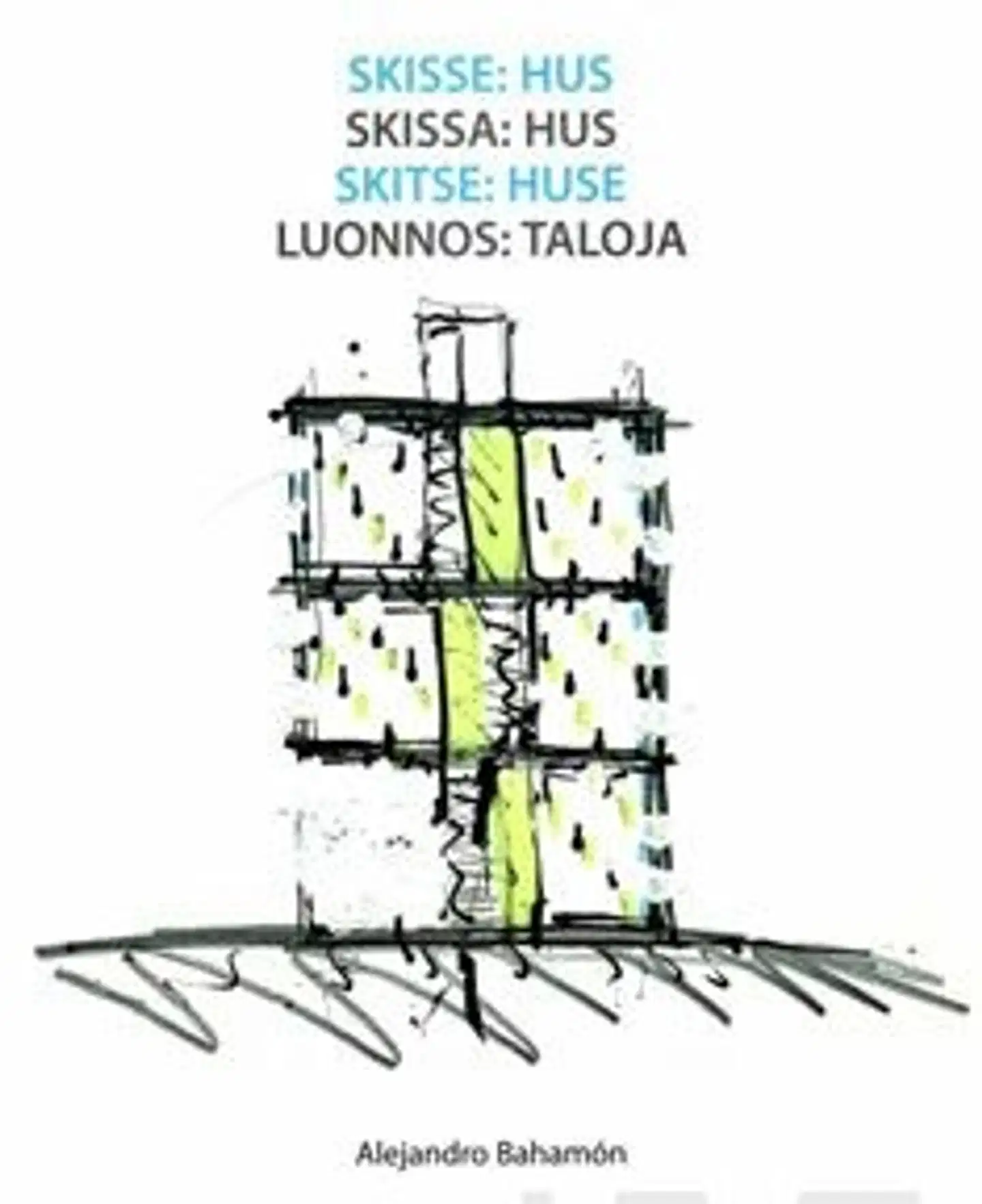 Bahamon, Luonnos : taloja