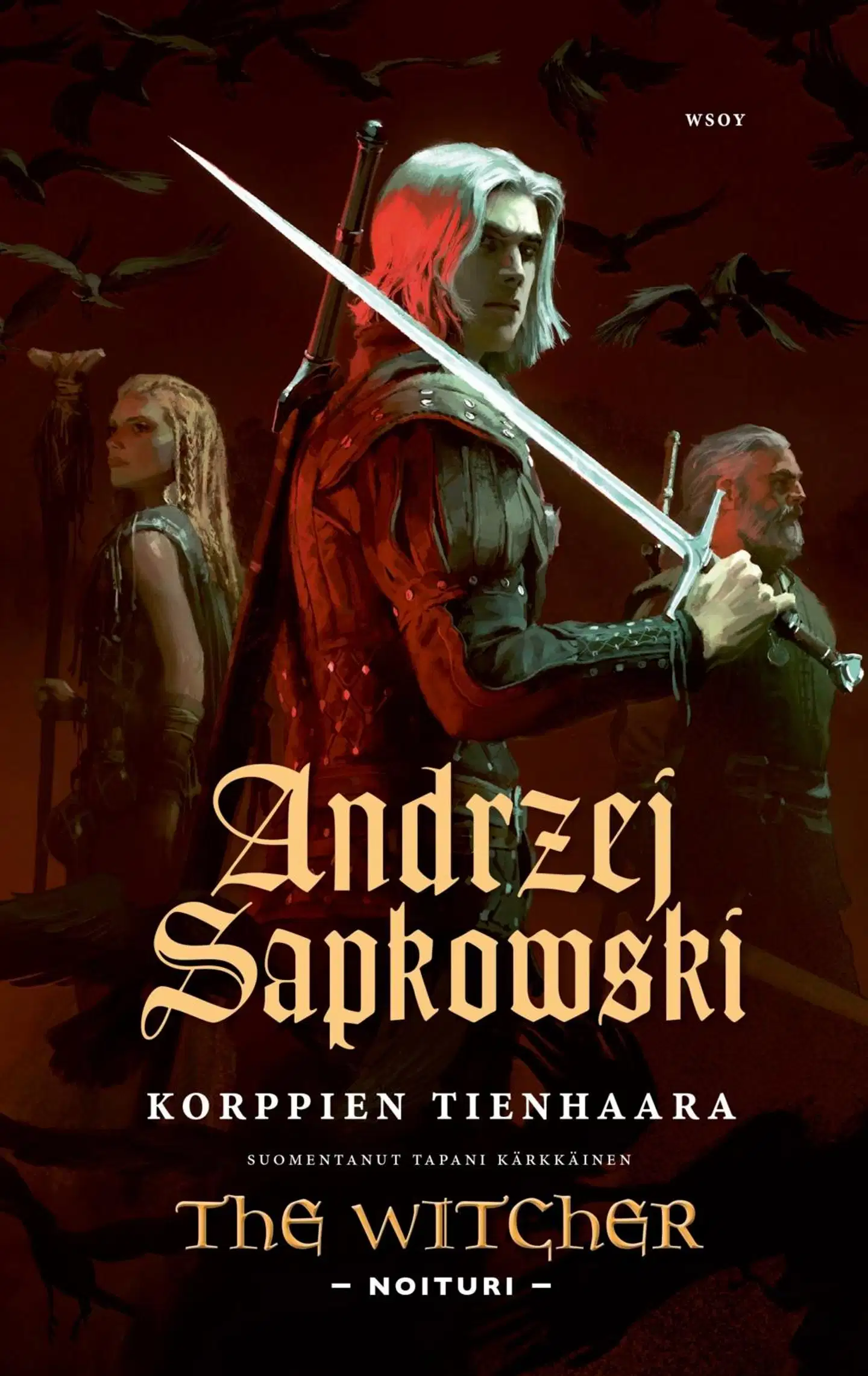 Sapkowski, Korppien tienhaara - The Witcher – Noituri 9