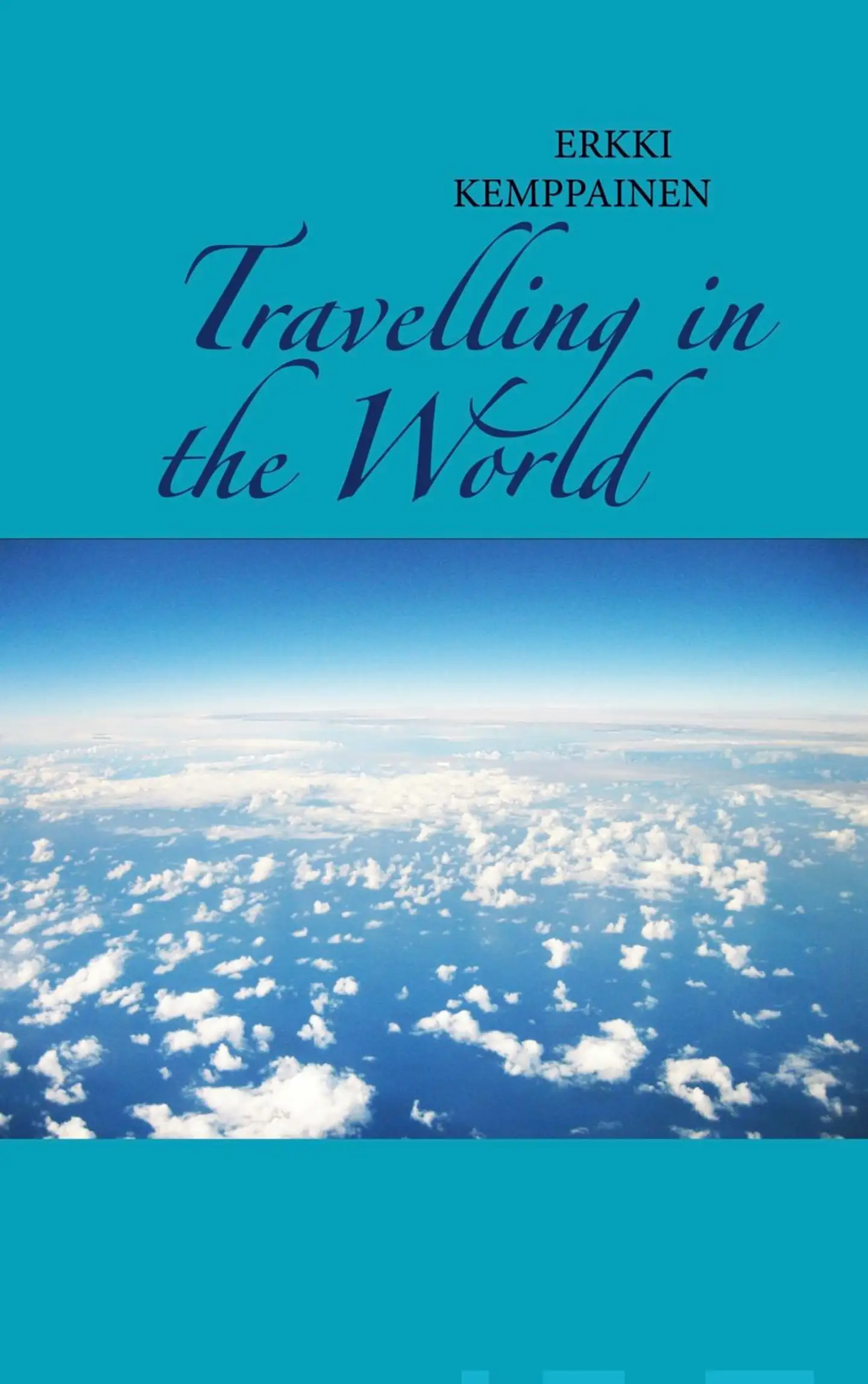 Kemppainen, Travelling in the World
