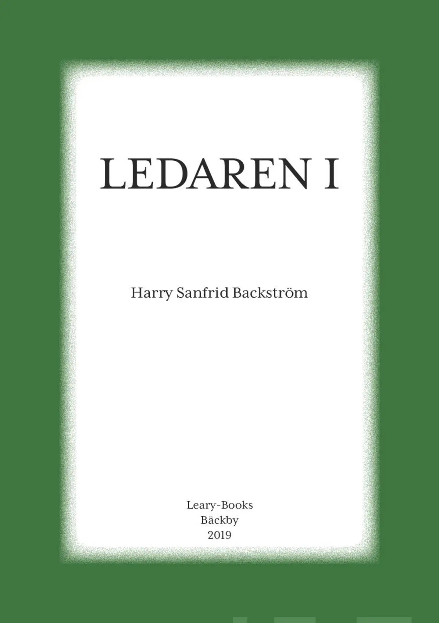 Backström, Ledaren 1