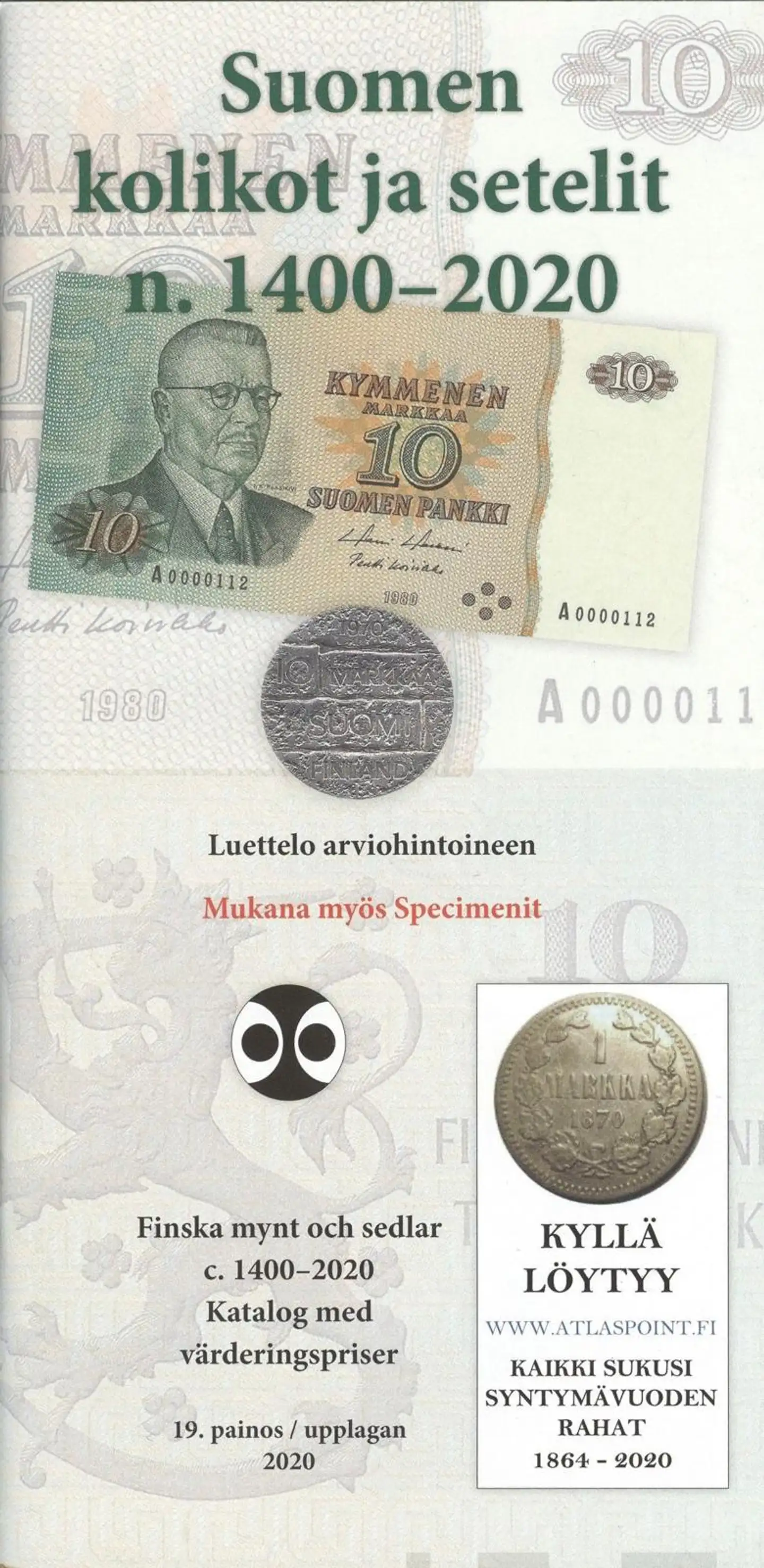 Suomen kolikot ja setelit n. 1400-2020 - Luettelo arviohintoineen