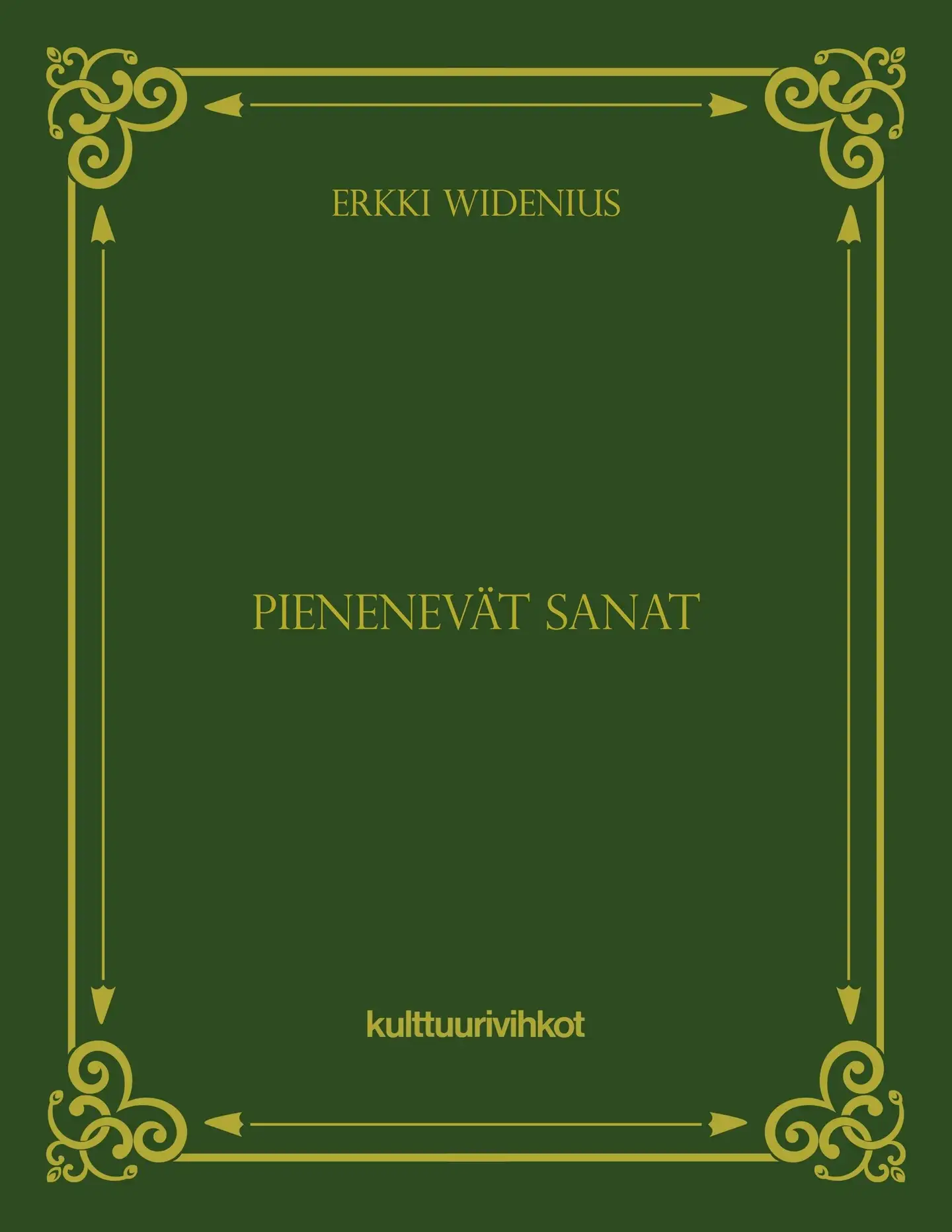 Widenius, Pienenevät sanat