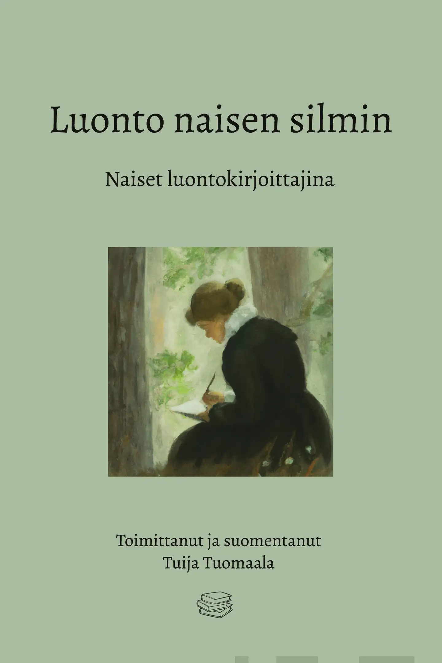 Tuomaala, Luonto naisen silmin - Naiset luontokirjoittajina