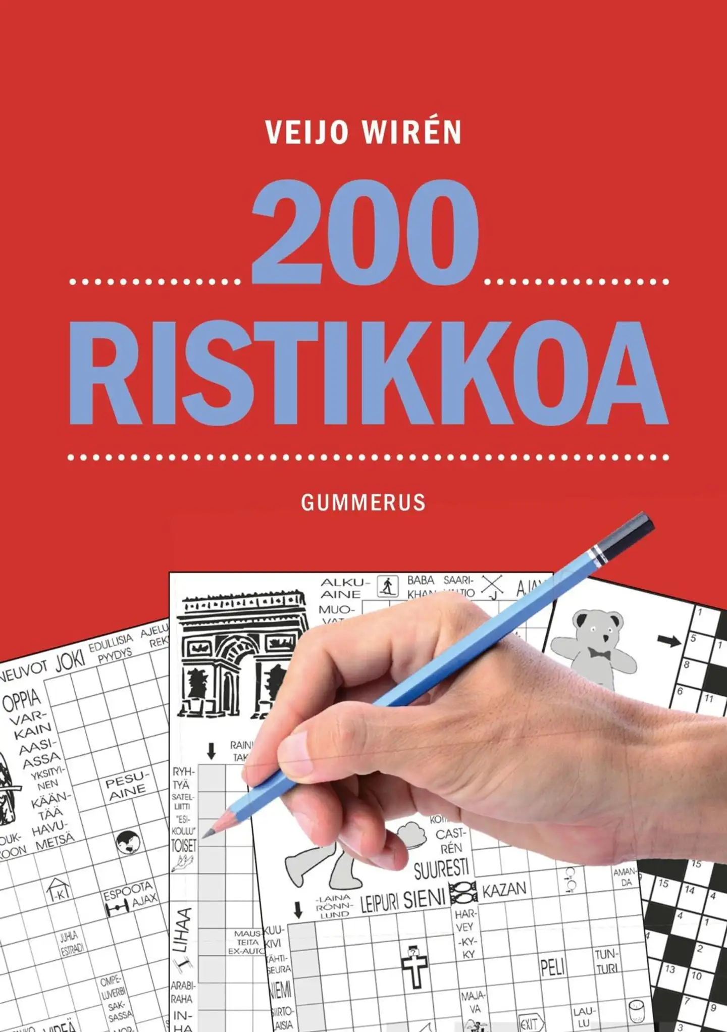 Wirén, 200 ristikkoa