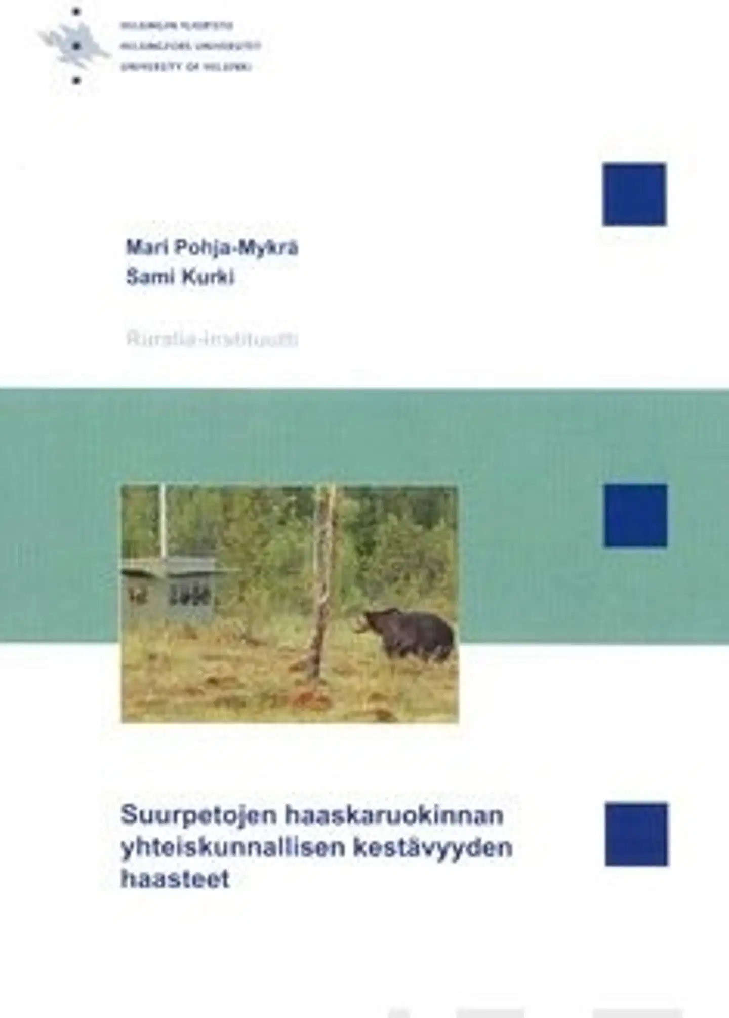Pohja-Mykrä, Suurpetojen haaskaruokinnan yhteiskunnallisen kestävyyden haasteet