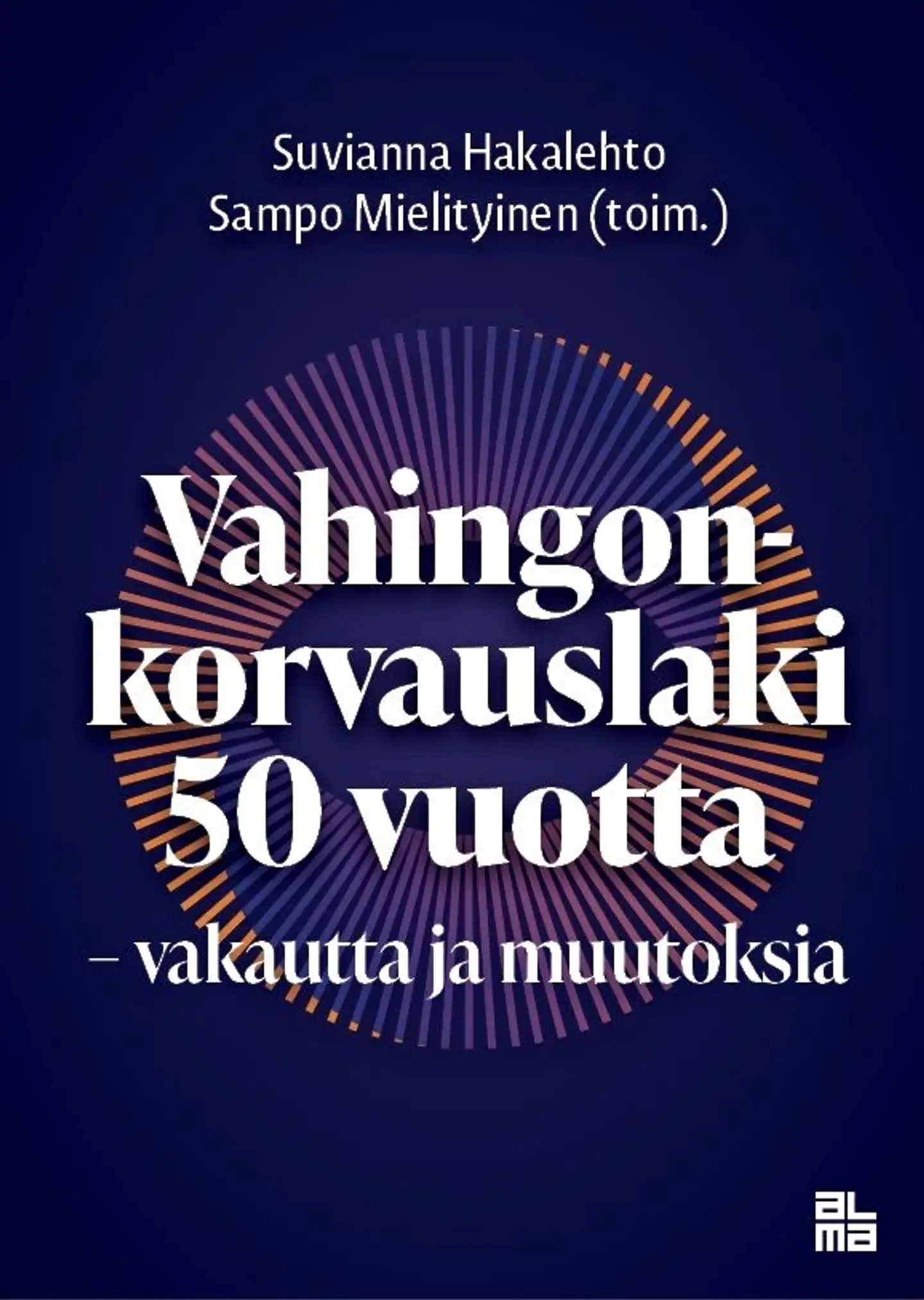 Vahingonkorvauslaki 50 vuotta - vakautta ja muutoksia