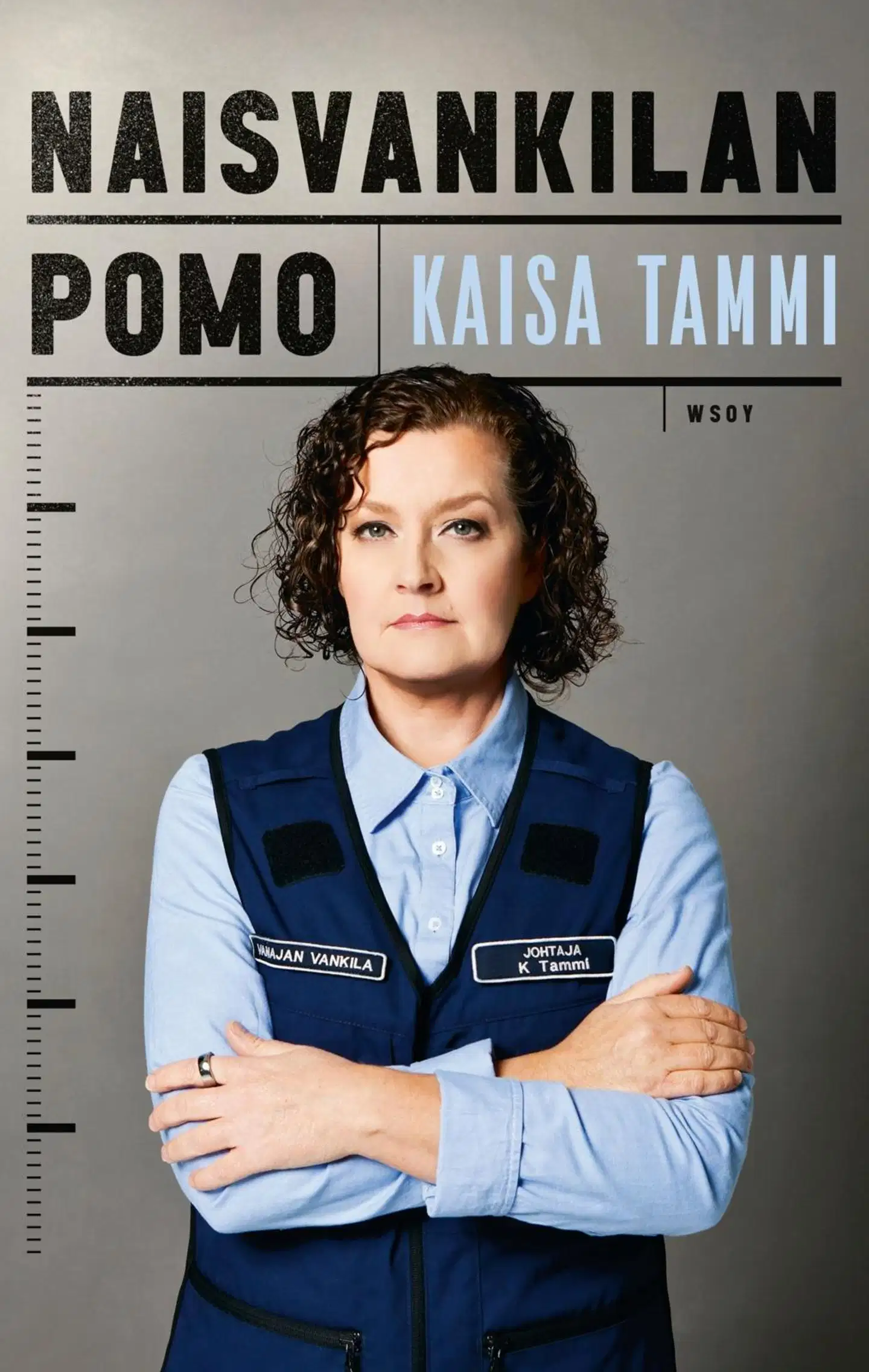 Tammi, Naisvankilan pomo