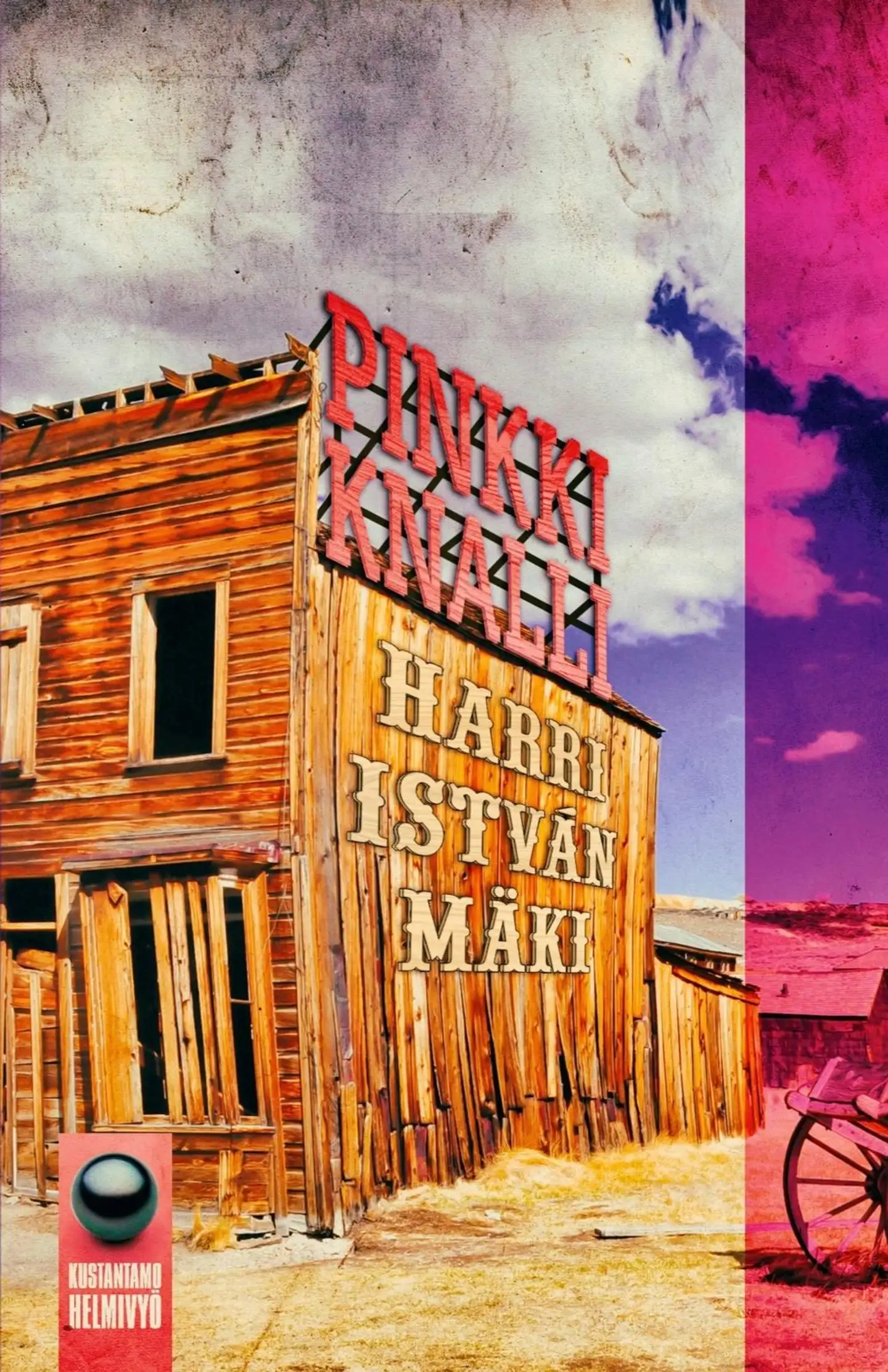 Mäki, Pinkki  knalli