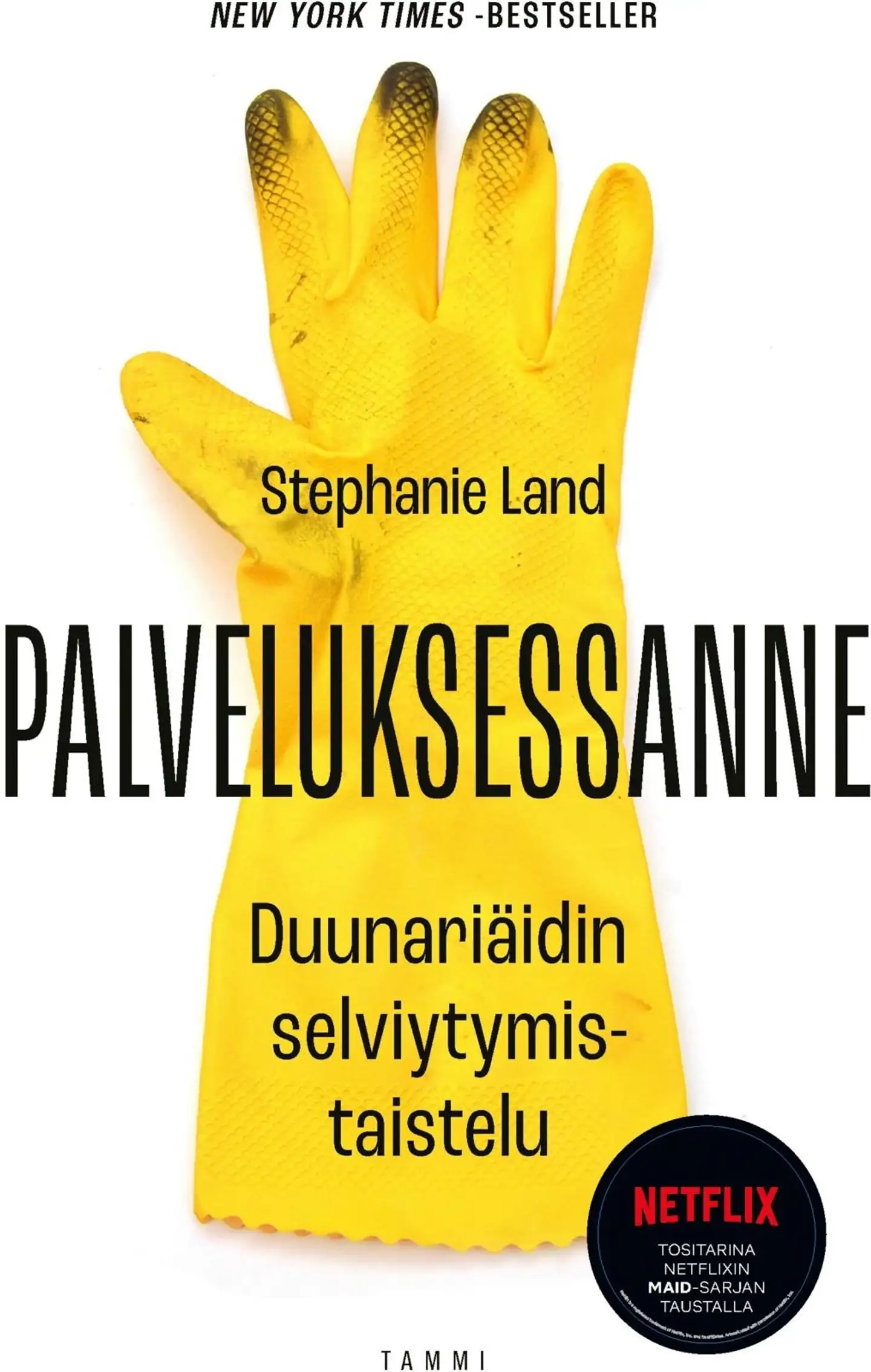 Land, Palveluksessanne - Duunariäidin selviytymistaistelu