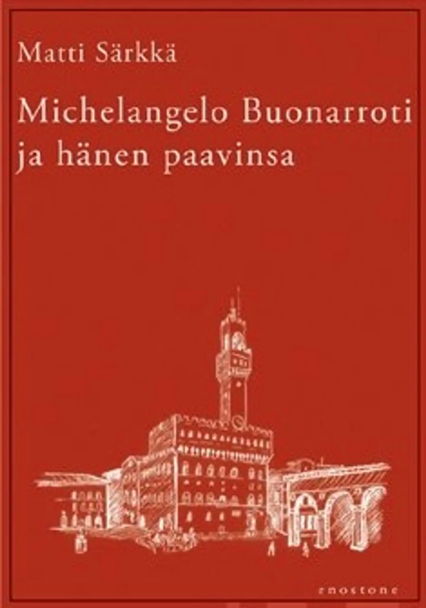 Michelangelo Buonarroti ja hänen paavinsa