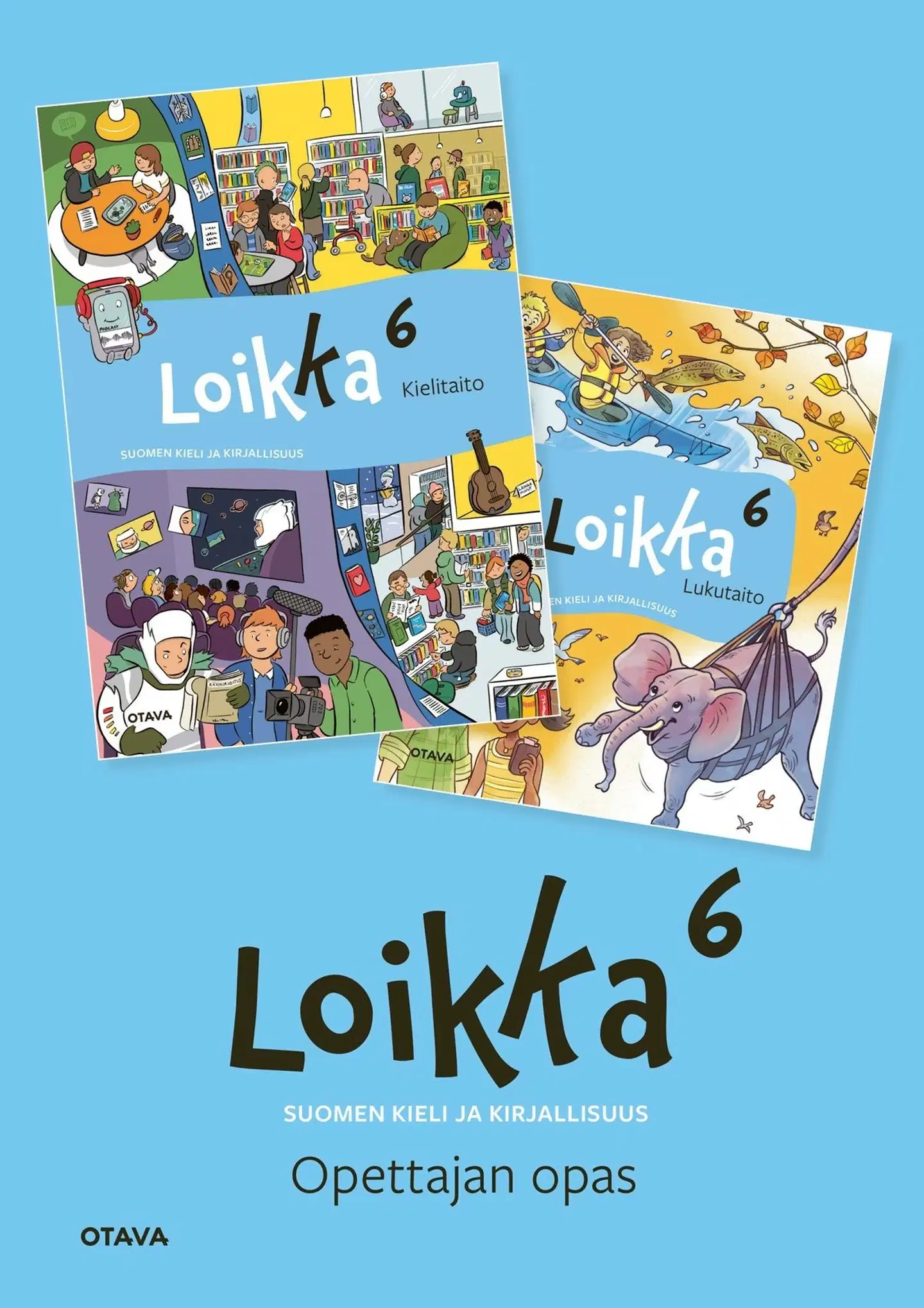 Heiskala, Loikka 6 opettajan opas - Suomen kieli ja kirjallisuus