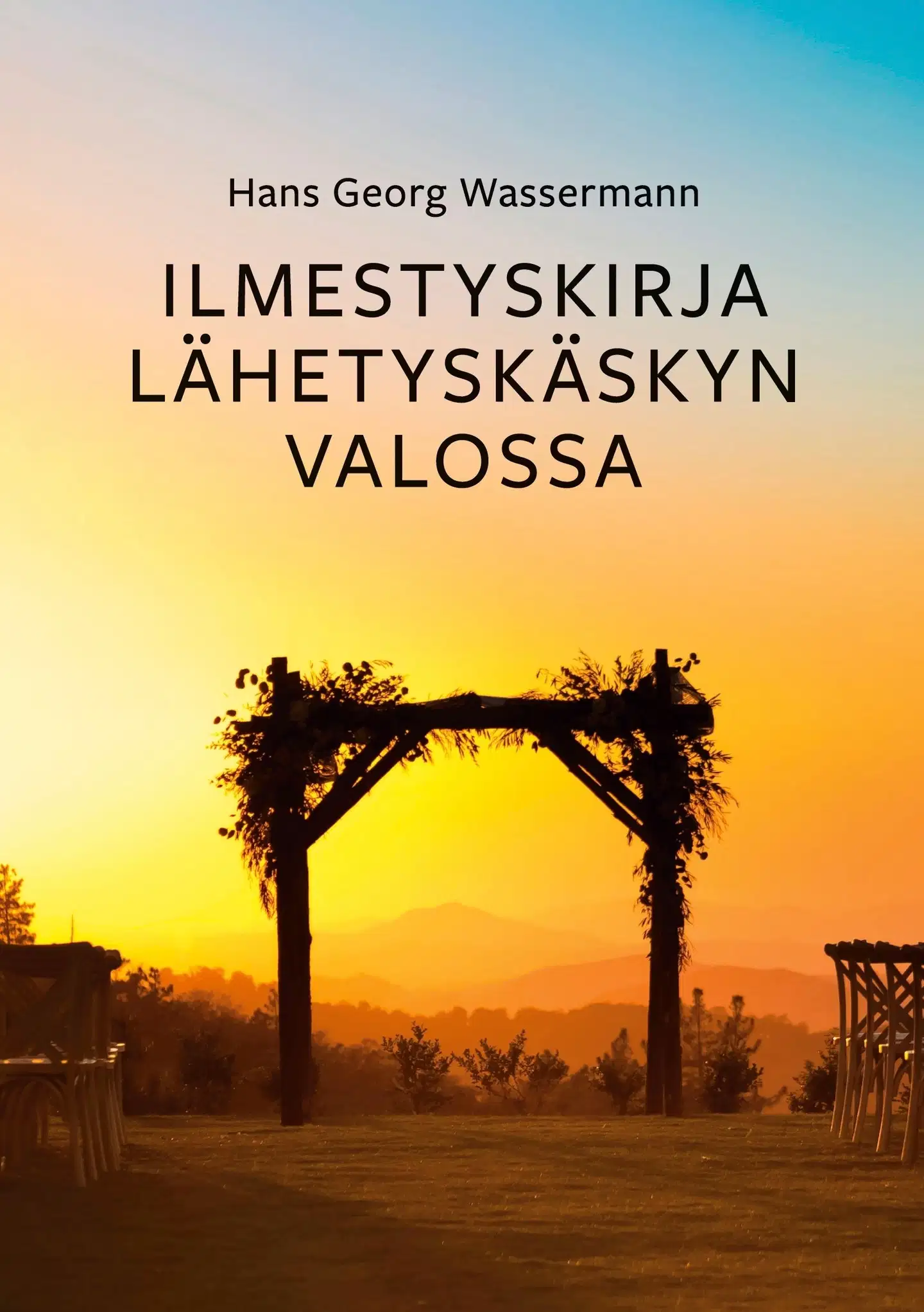 Wasserman, Ilmestyskirja Lähetyskäskyn valossa