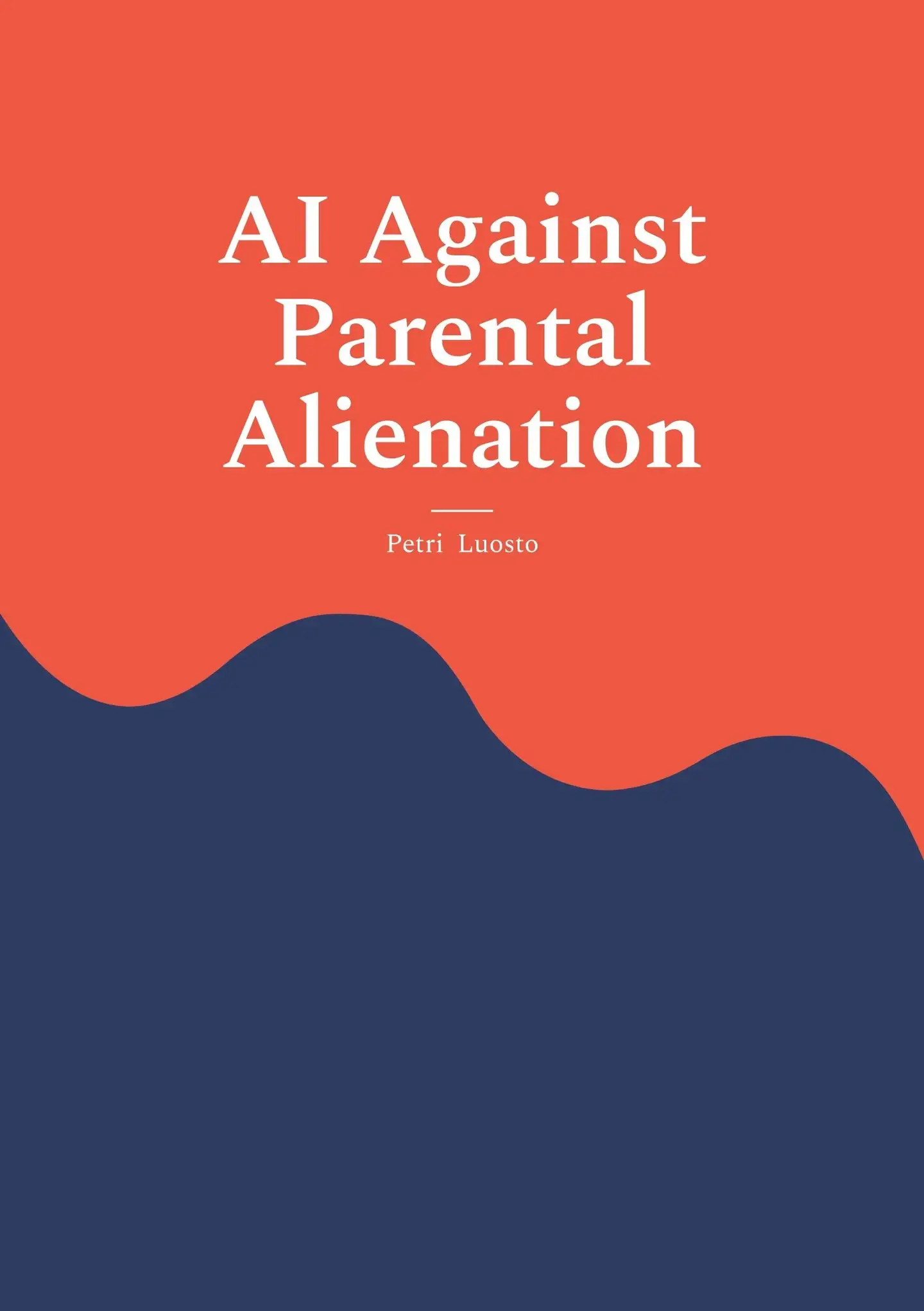 Luosto, AI Against Parental Alienation