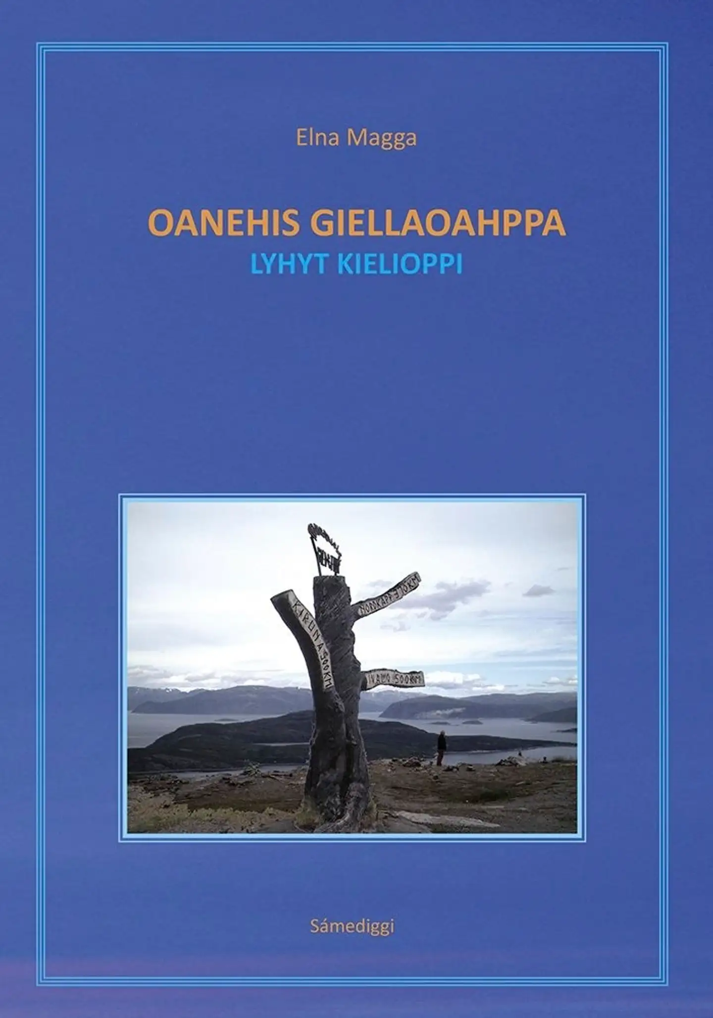 Magga, Oanehis giellaoahppa - lyhyt kielioppi