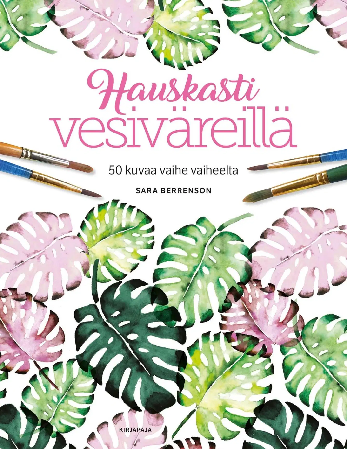 Berrenson, Hauskasti vesiväreillä - 50 kuvaa vaihe vaiheelta
