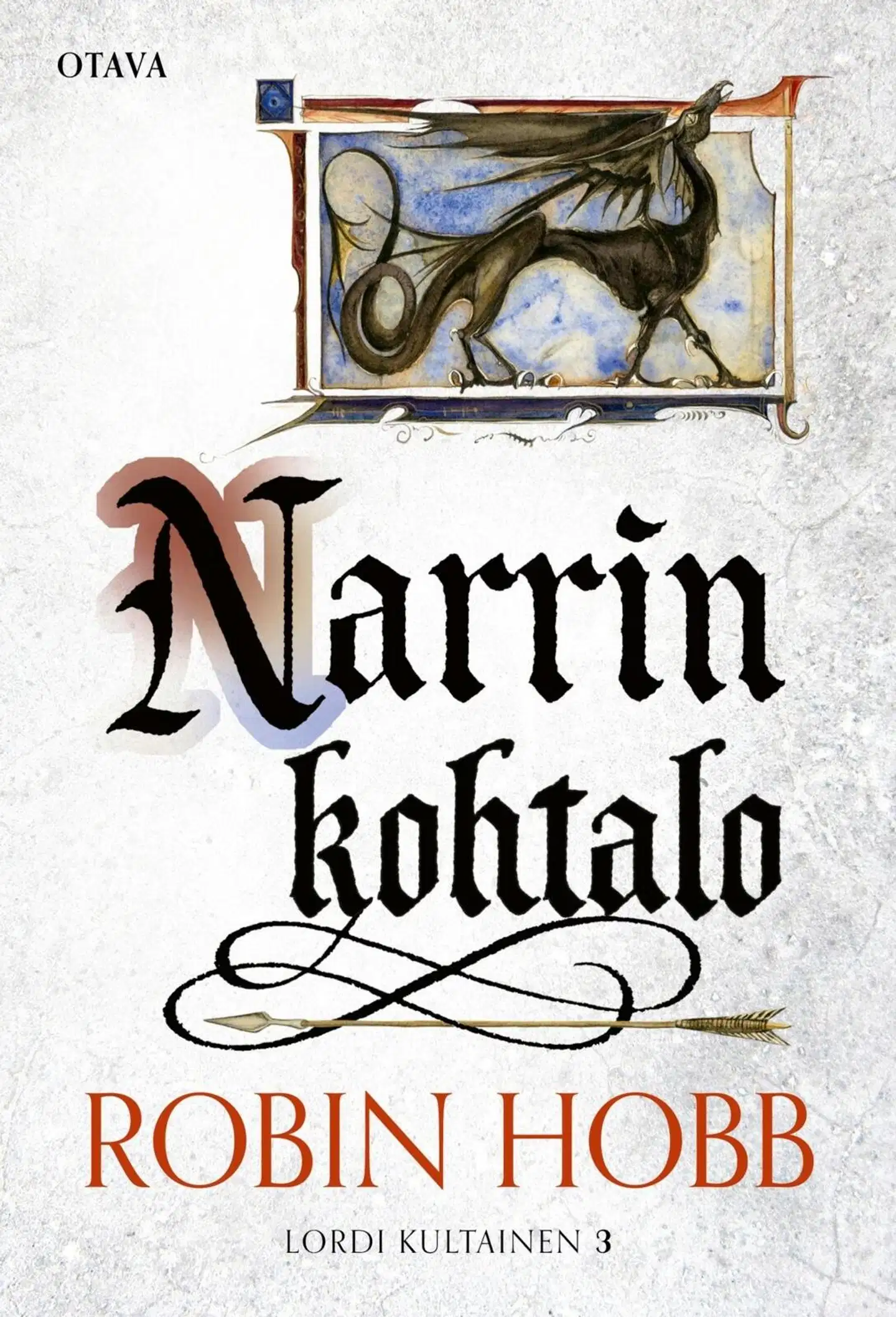 Hobb, Narrin kohtalo