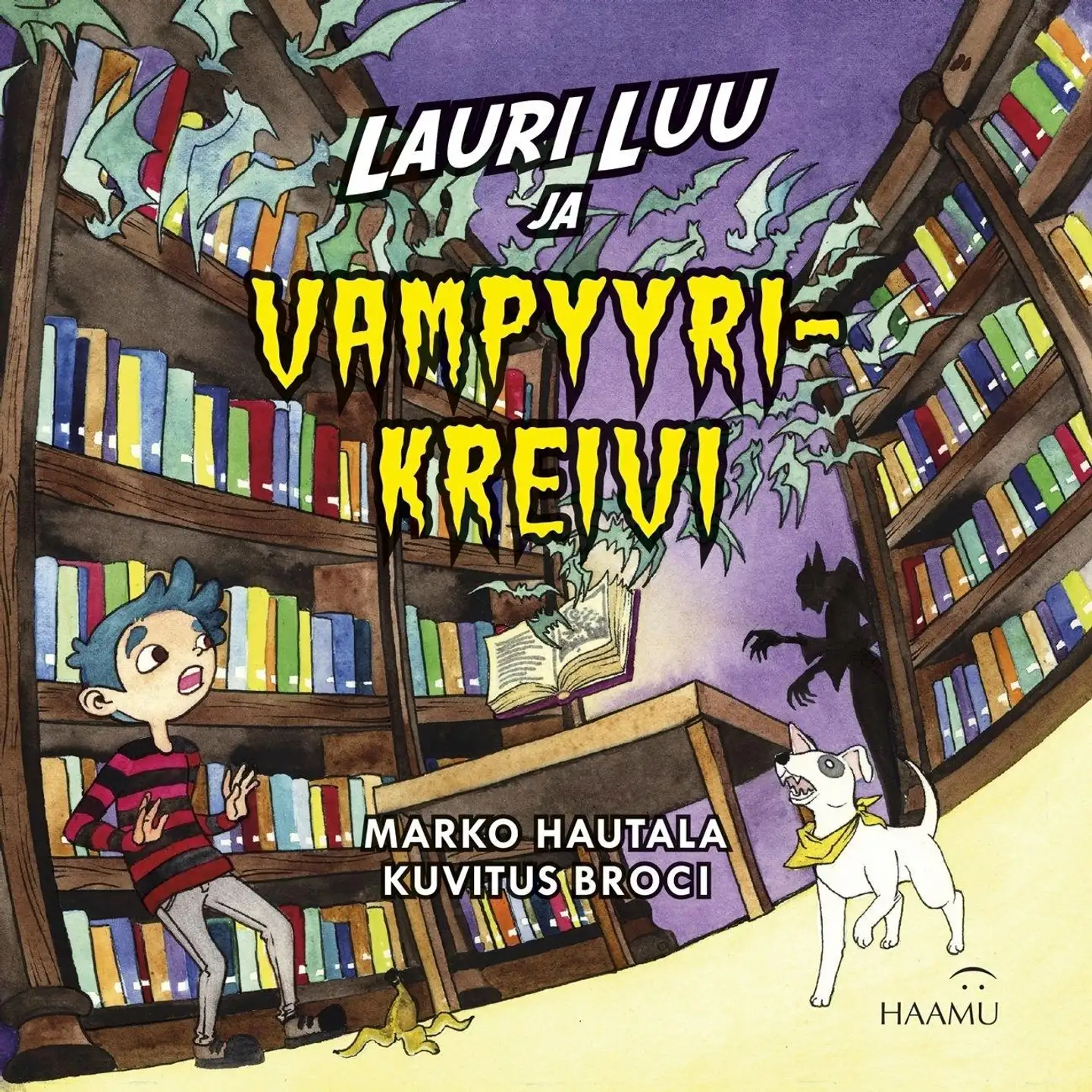 Hautala, Lauri Luu ja vampyyrikreivi