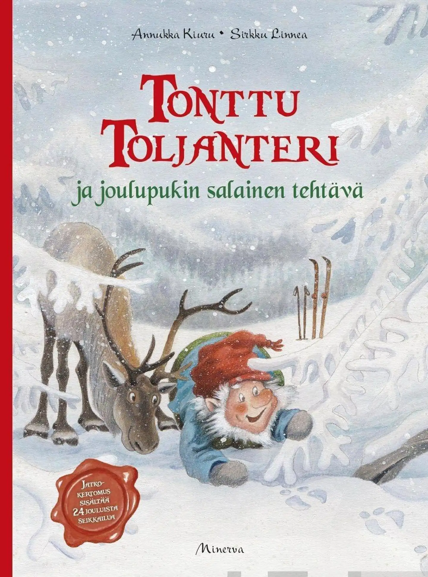 Kiuru, Tonttu Toljanteri ja joulupukin salainen tehtävä