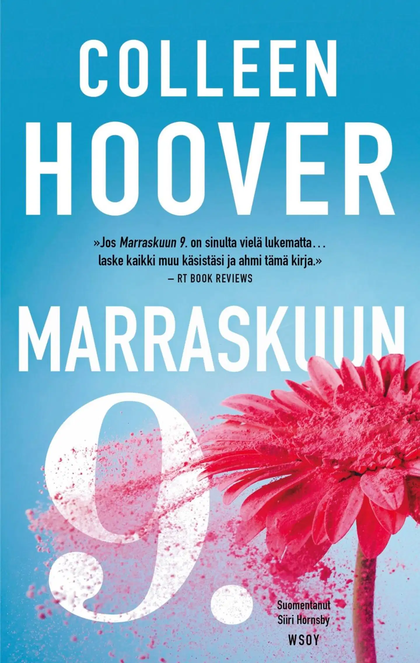 Hoover, Marraskuun 9.