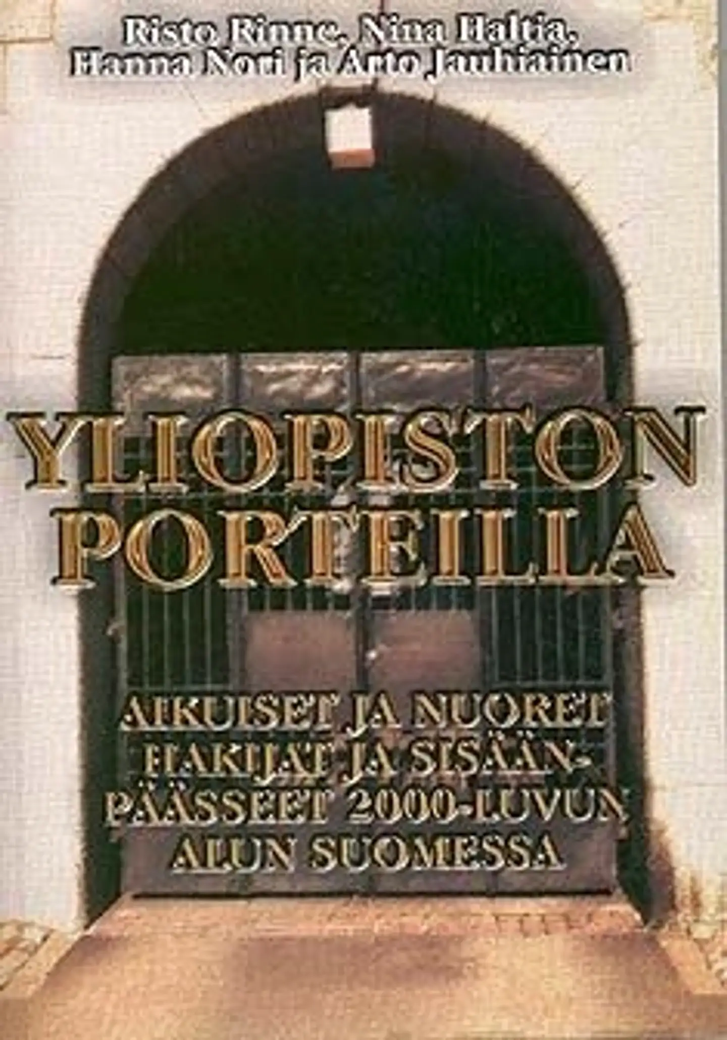 Rinne, Yliopiston porteilla