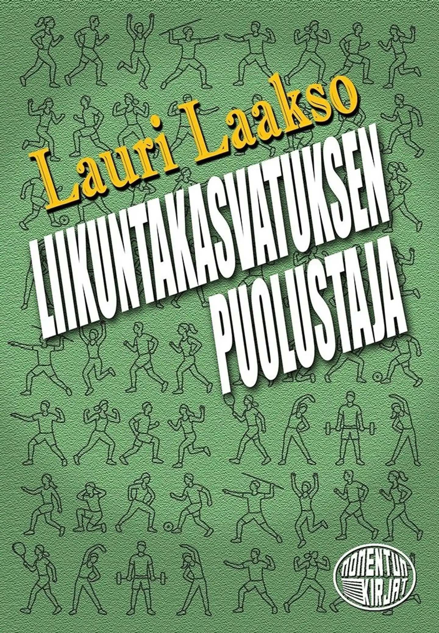 Laakso, Liikuntakasvatuksen puolustaja