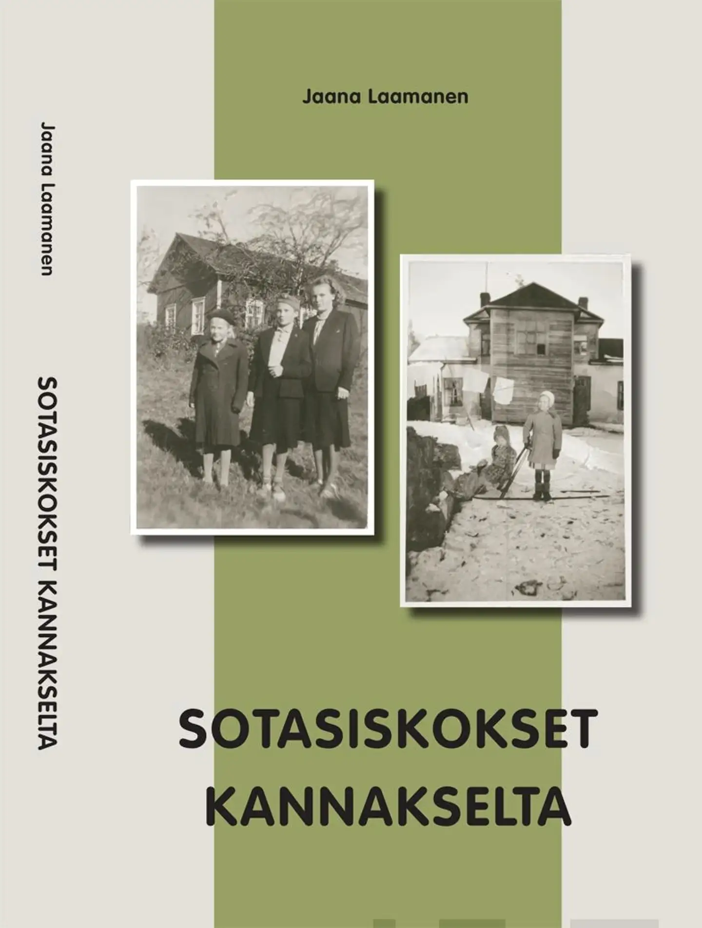 Laamanen, Sotasiskokset Kannakselta